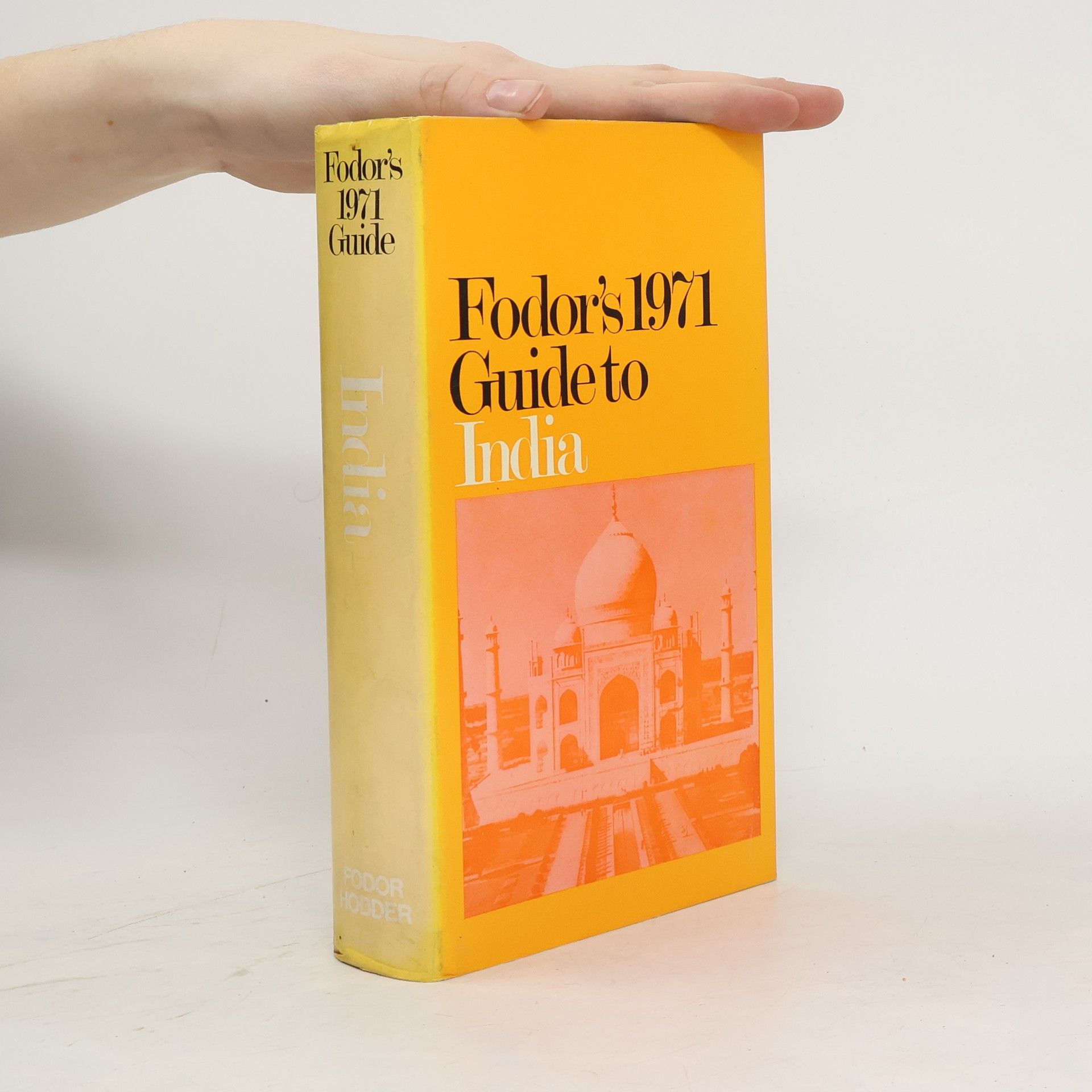 Robert I. C. Fisher Fodor's India 1971
