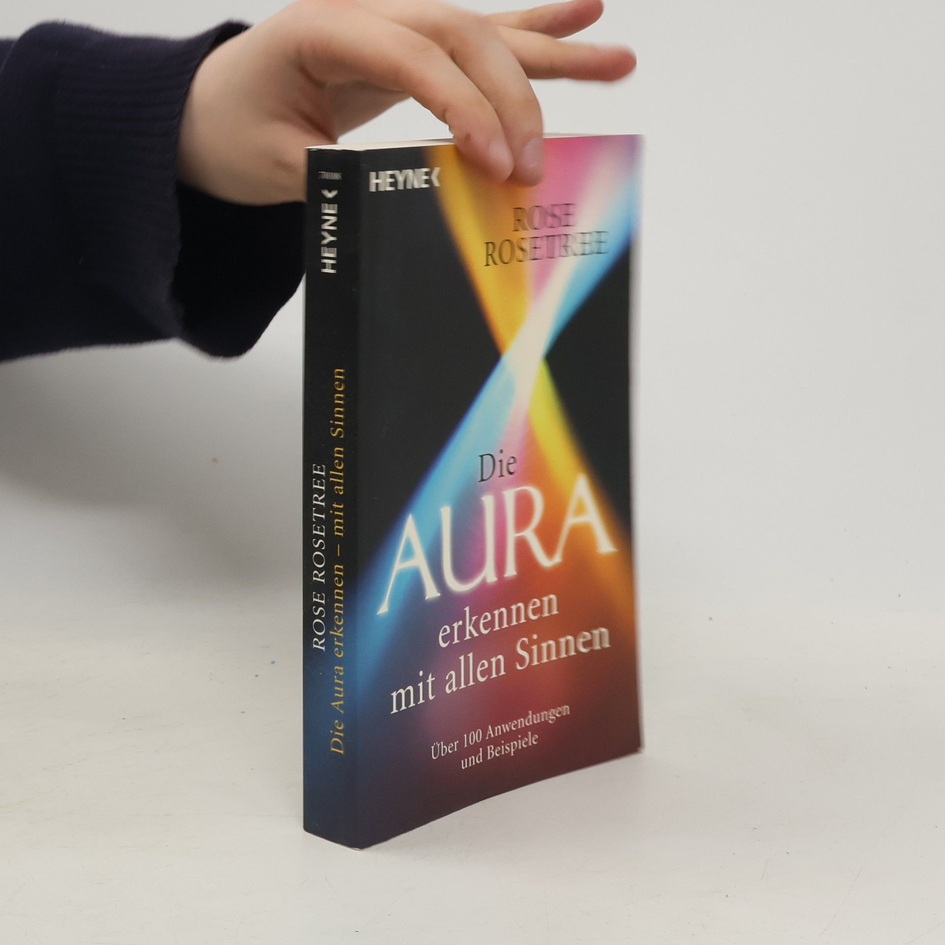 Rose Rosetree Die Aura erkennen mit allen Sinnen