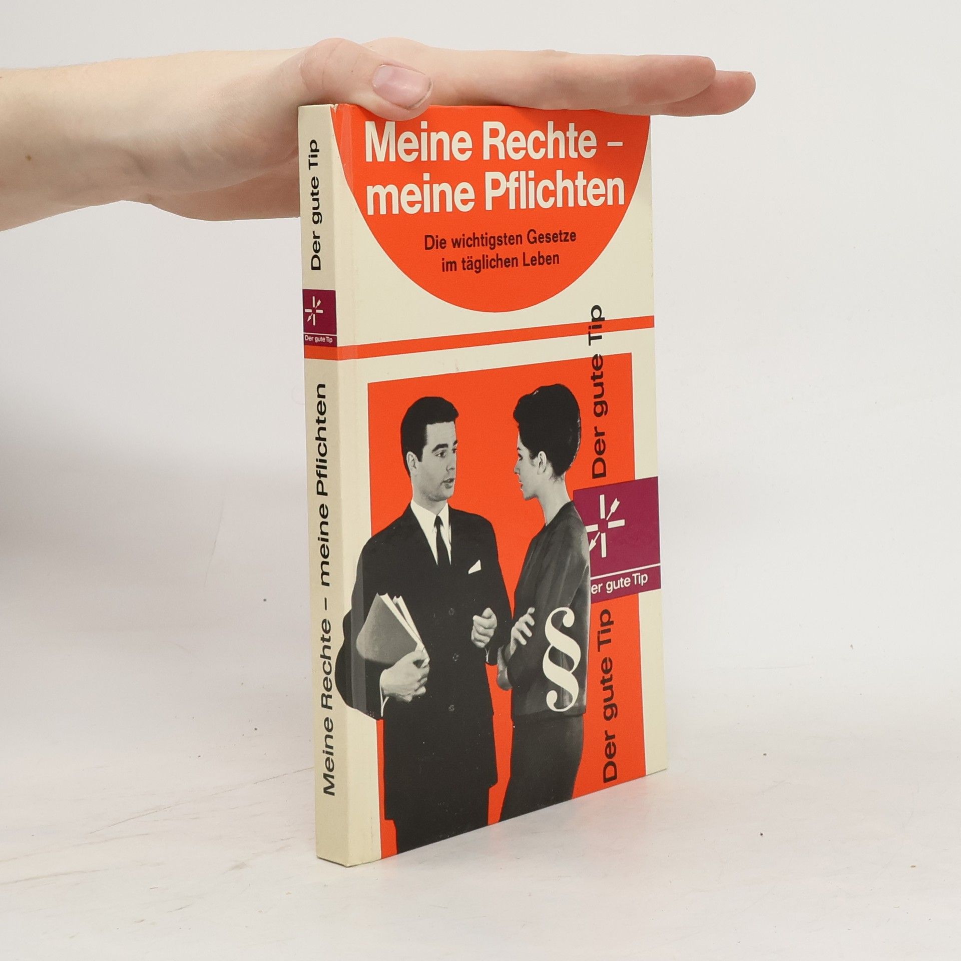 Autorenkollektiv Meine Rechte, meine Pflichten