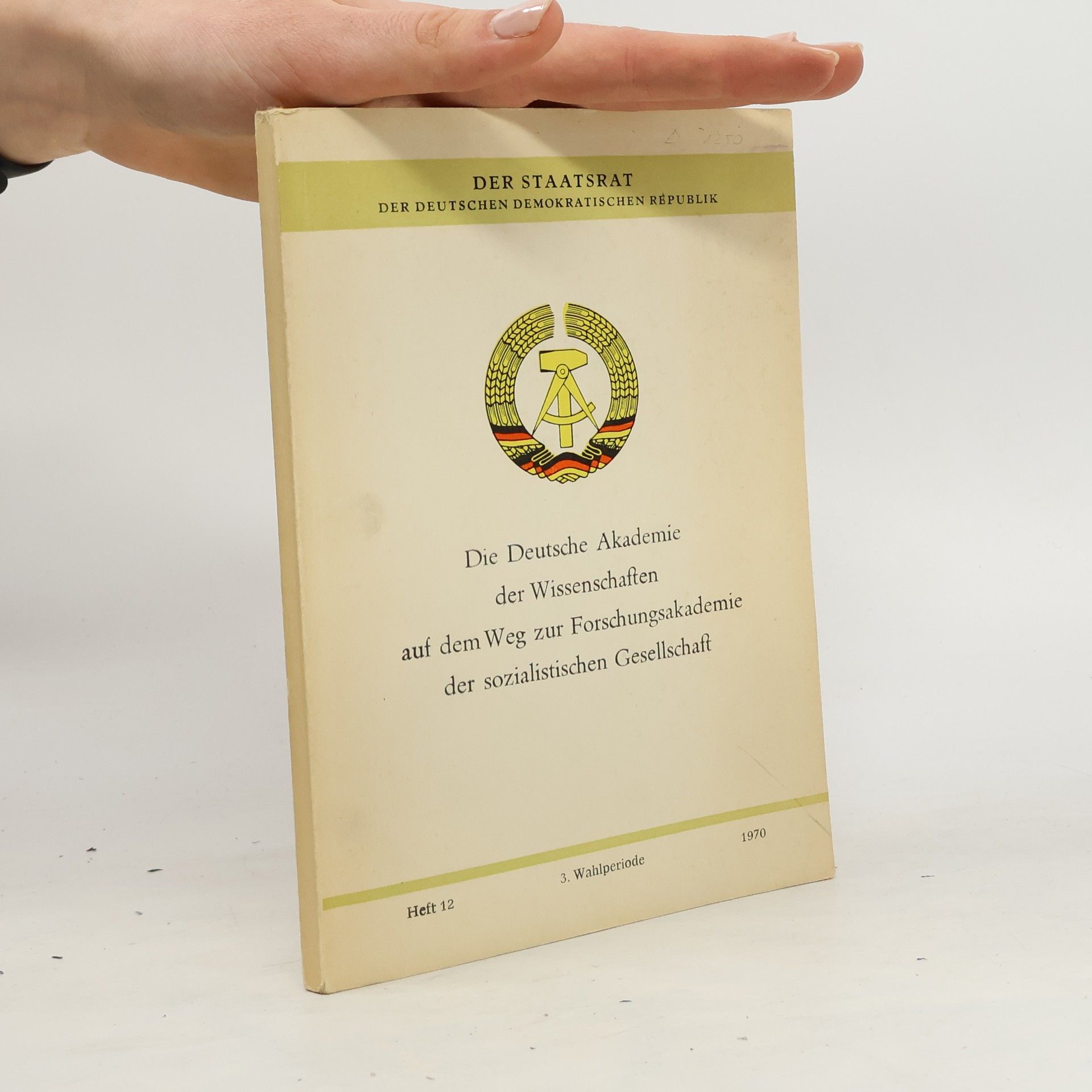 AA.VV. Die Deutsche Akademie der Wissenschaften auf dem Weg zur Forschungsakademie der sozialistischen Gesellschaft 12