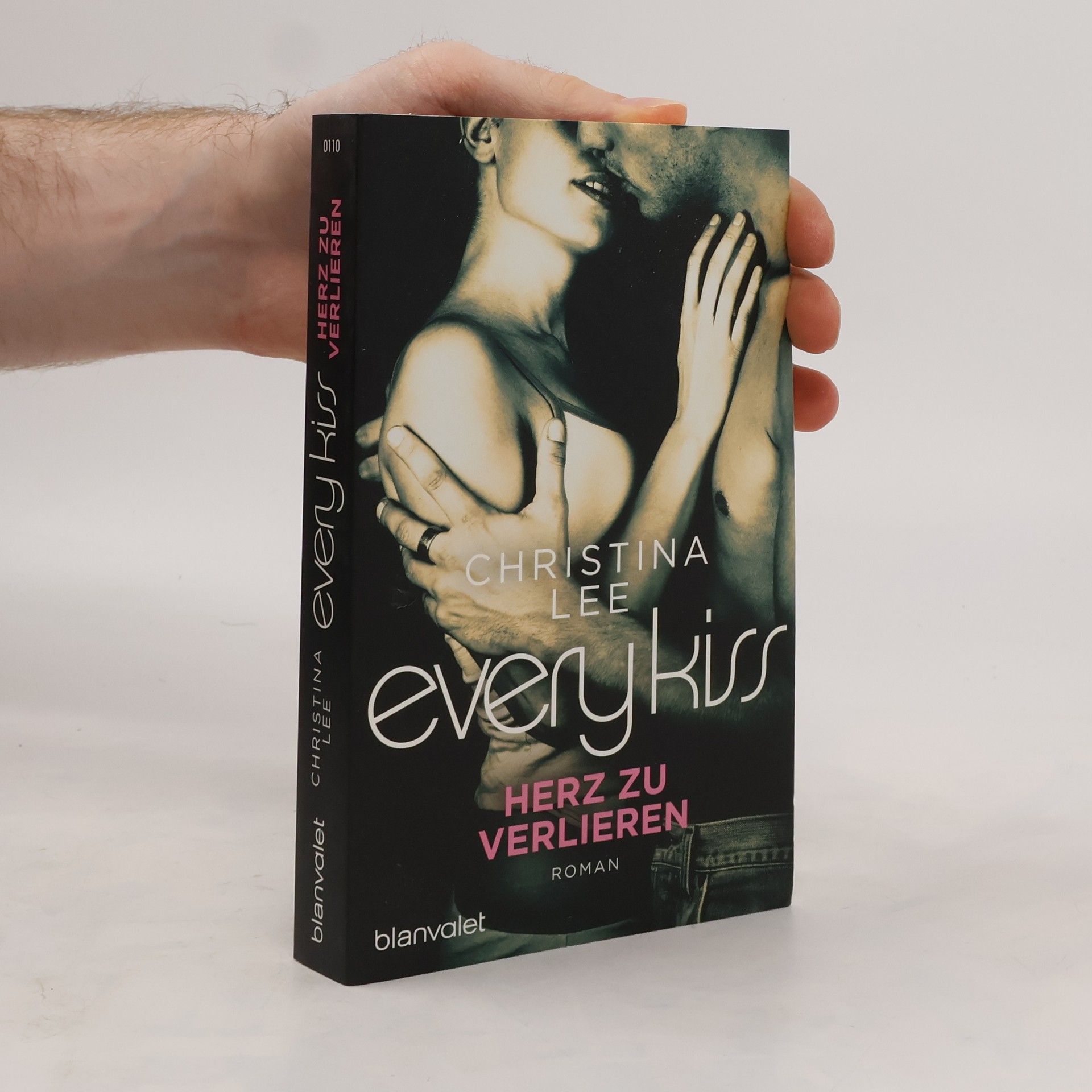 Christina Lee Every kiss - Herz zu verlieren
