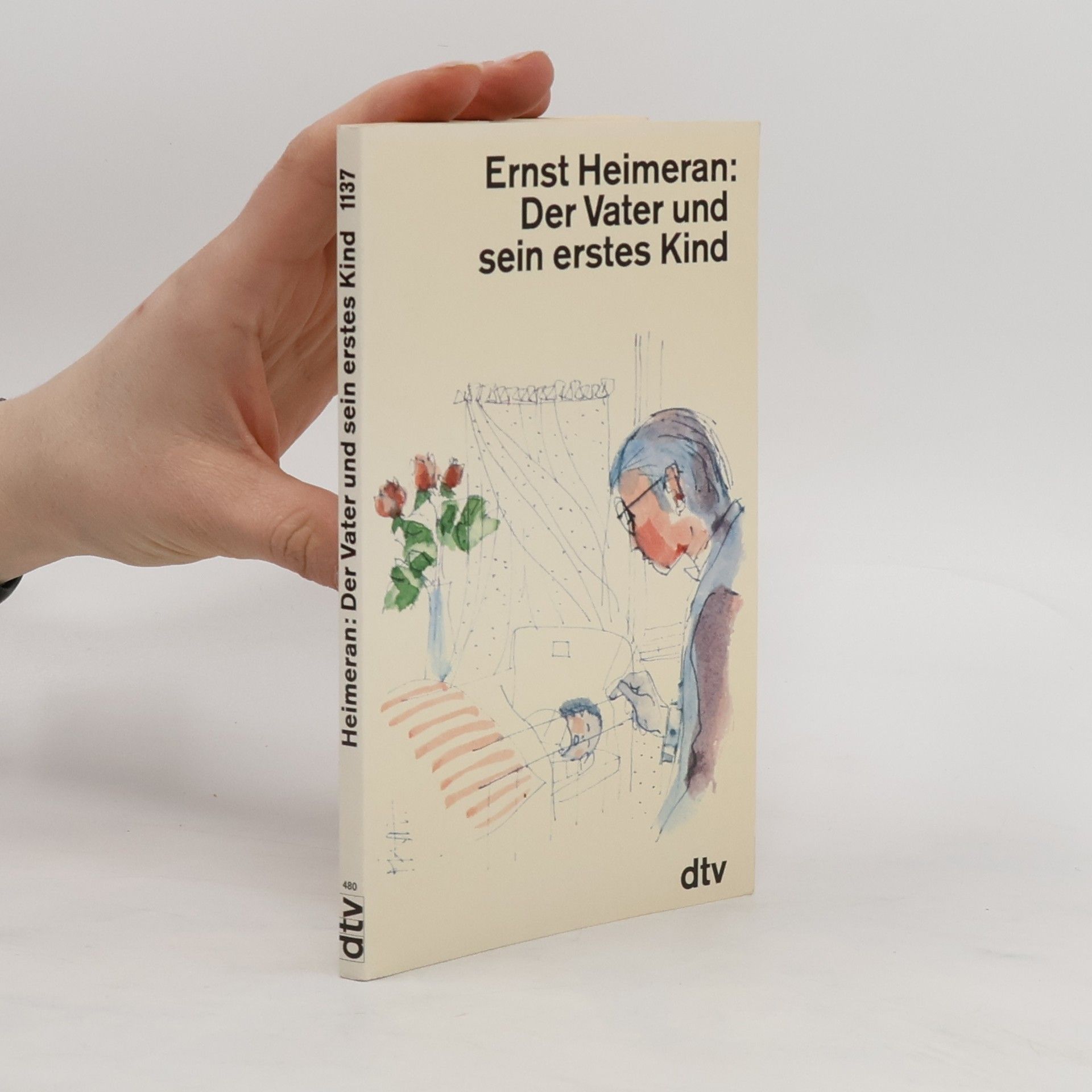 Ernst Heimeran Der Vater und sein erstes Kind