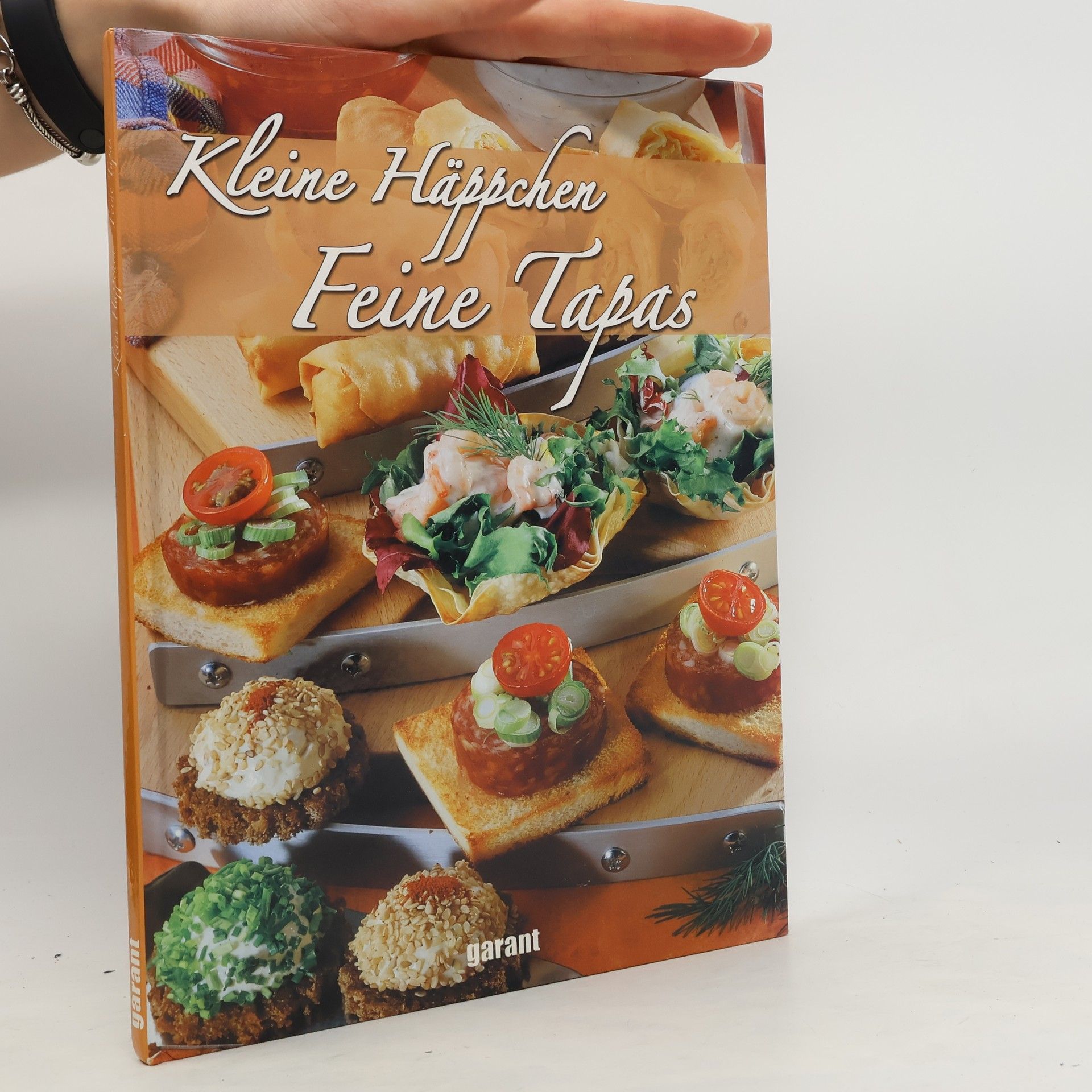 Autorenkollektiv Kleine Häppchen Feine Tapas