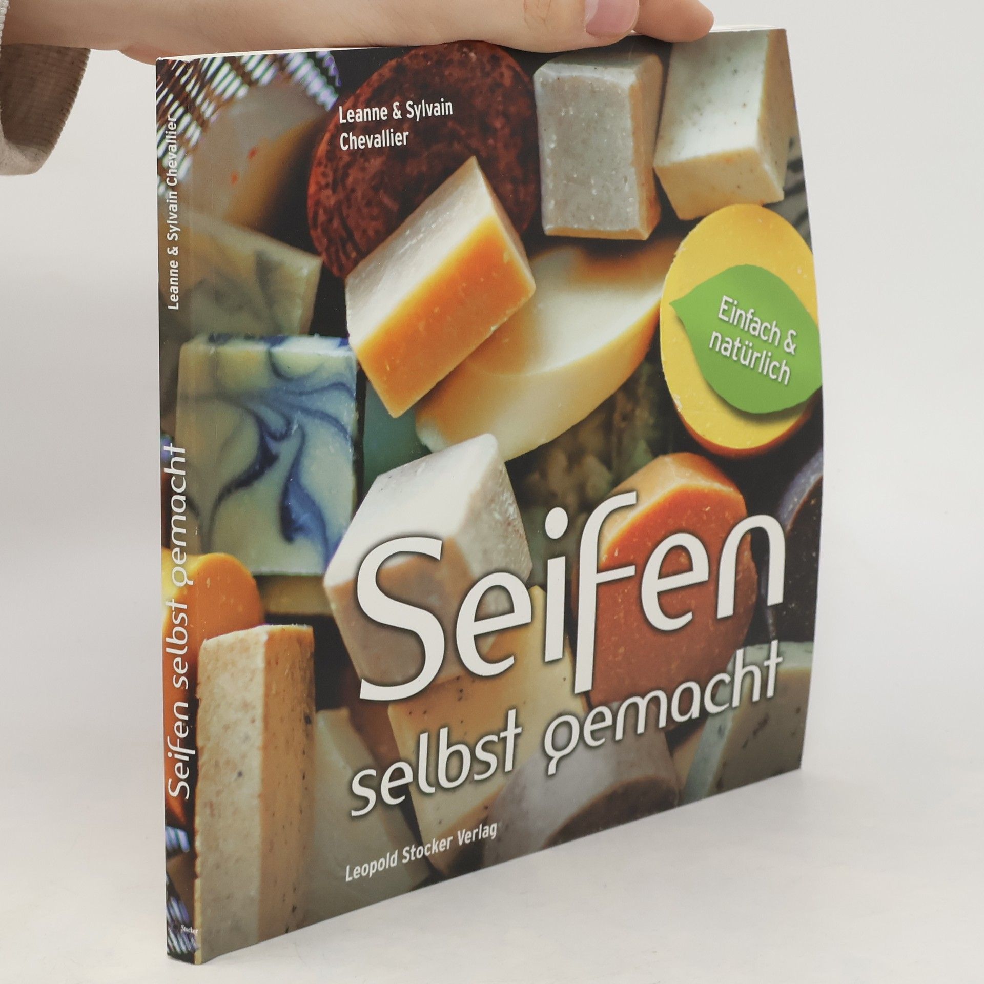 Leanne Chevallier Seifen selbst gemacht