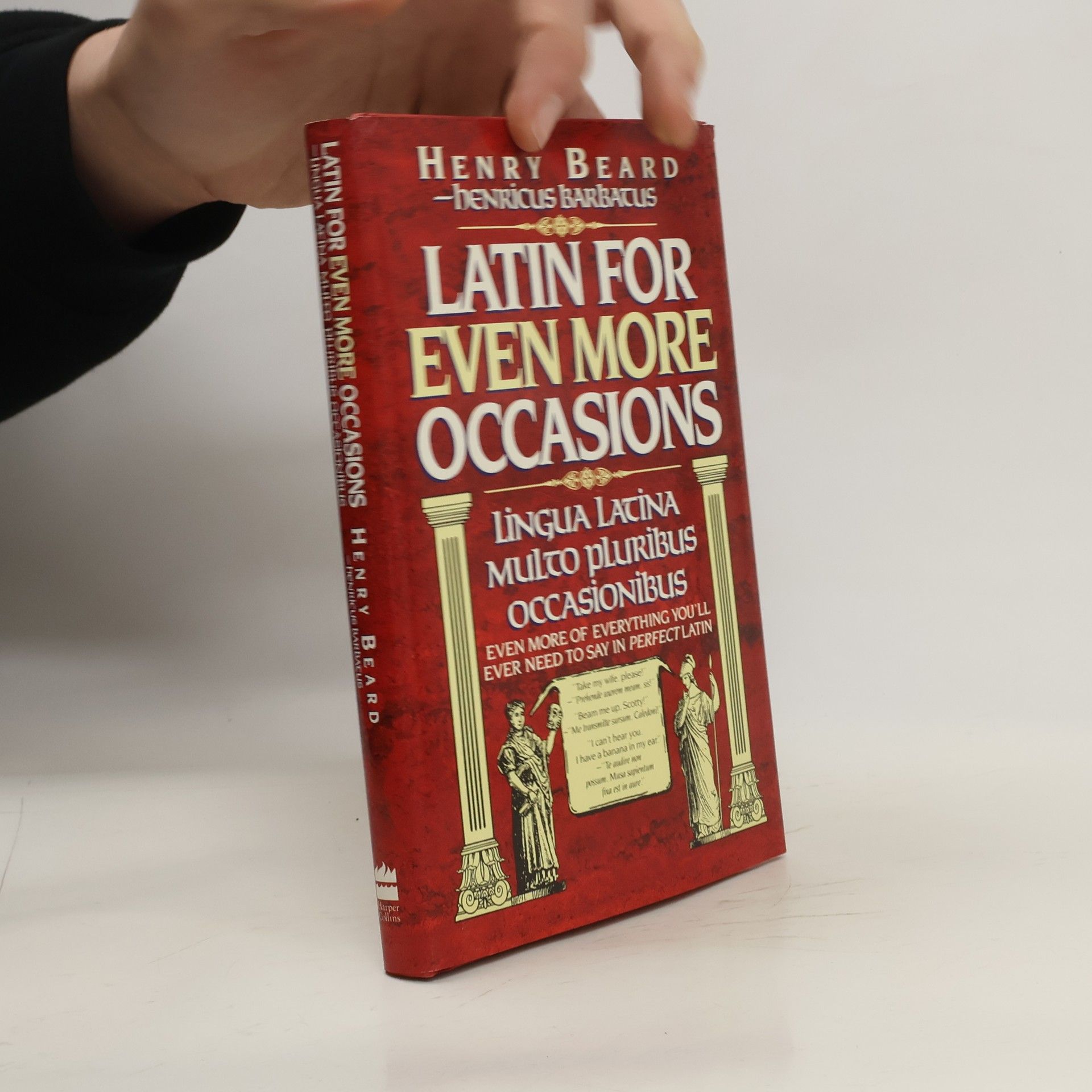 Henry N. Beard Latin for Even More Occasions