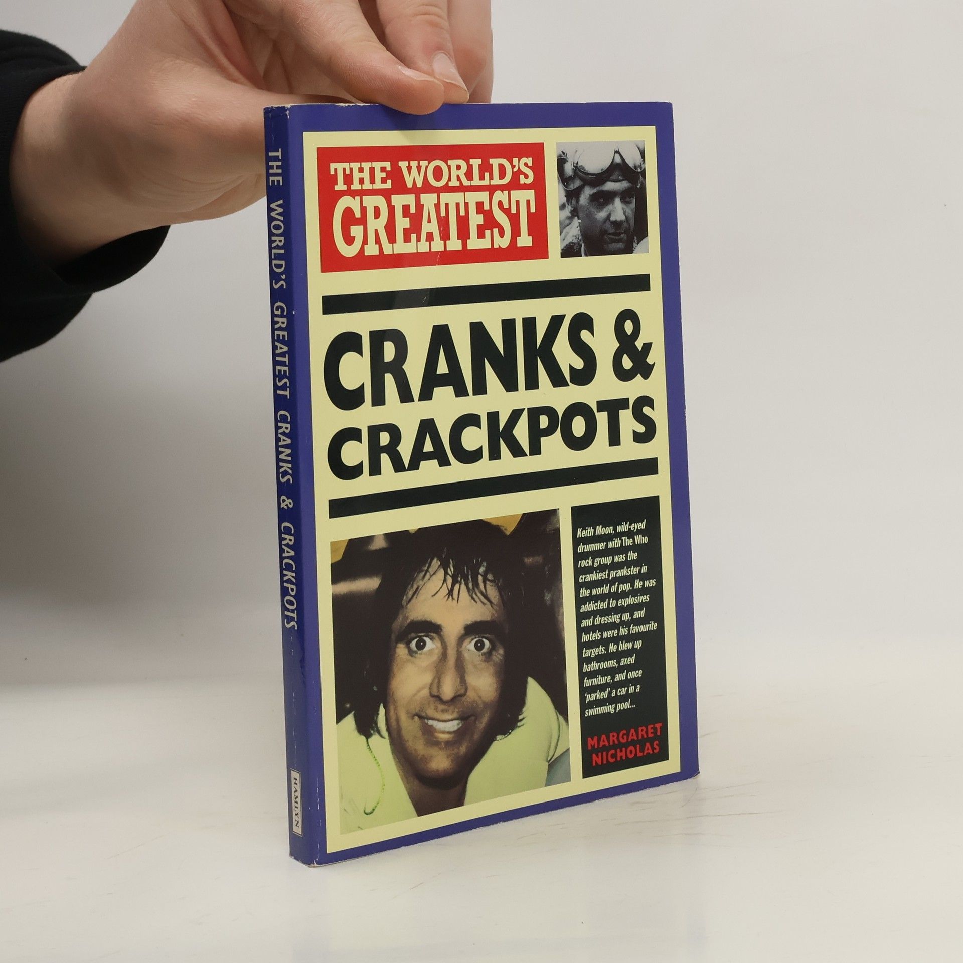 Margaret Nicholas The World's Greatest Cranks and Crackpots