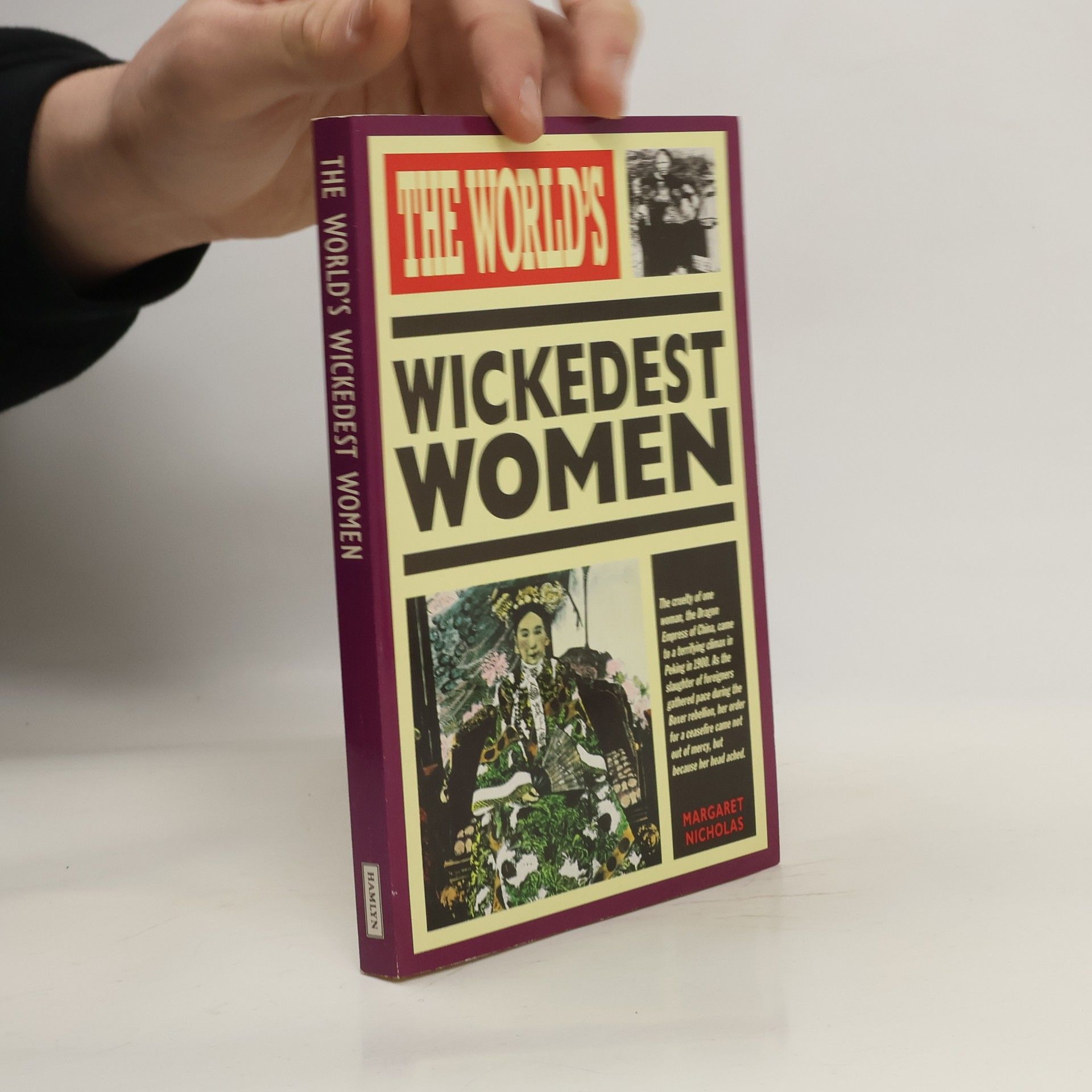 Margaret Nicholas The World's Wickedest Women