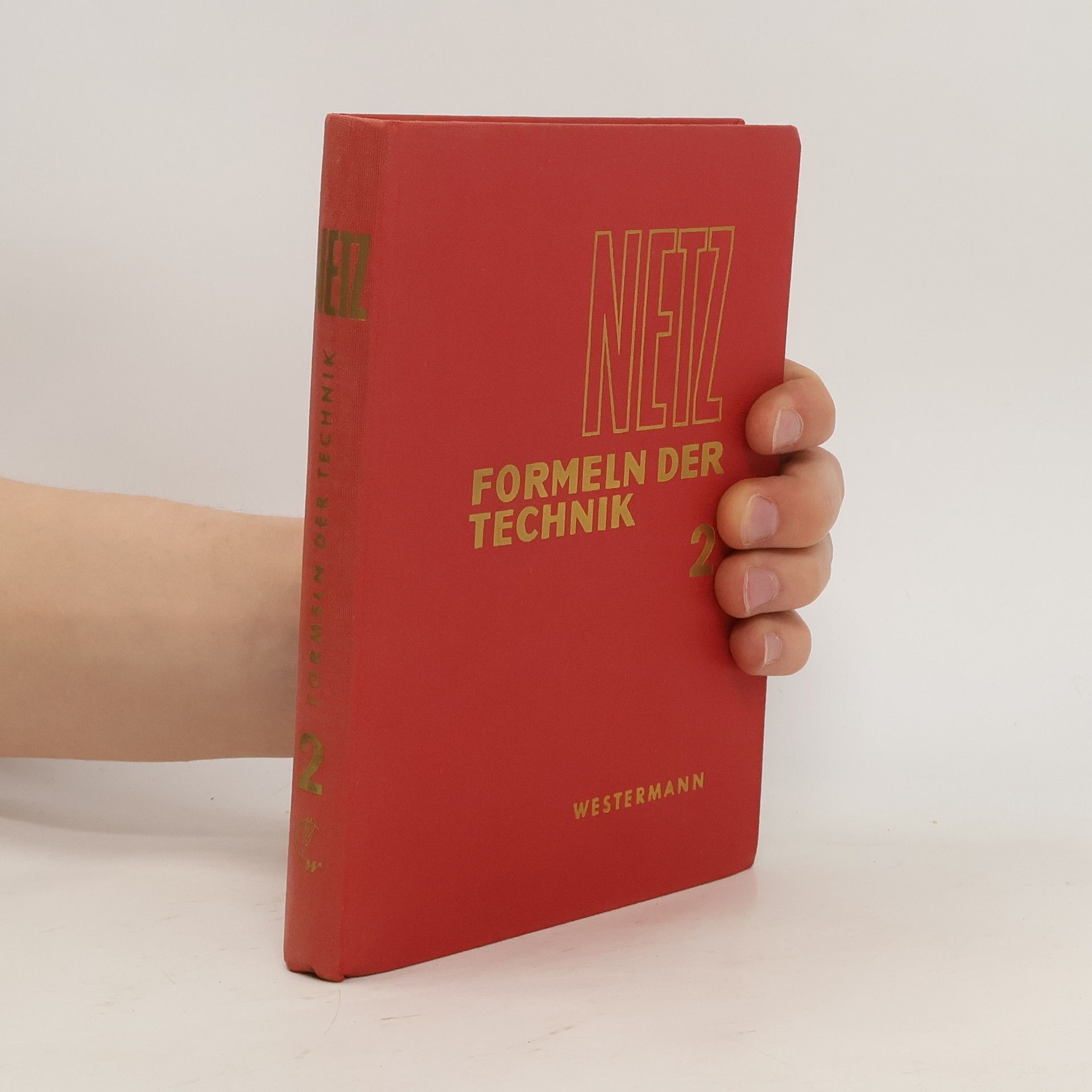 Heinrich Netz Formeln der Technik 2