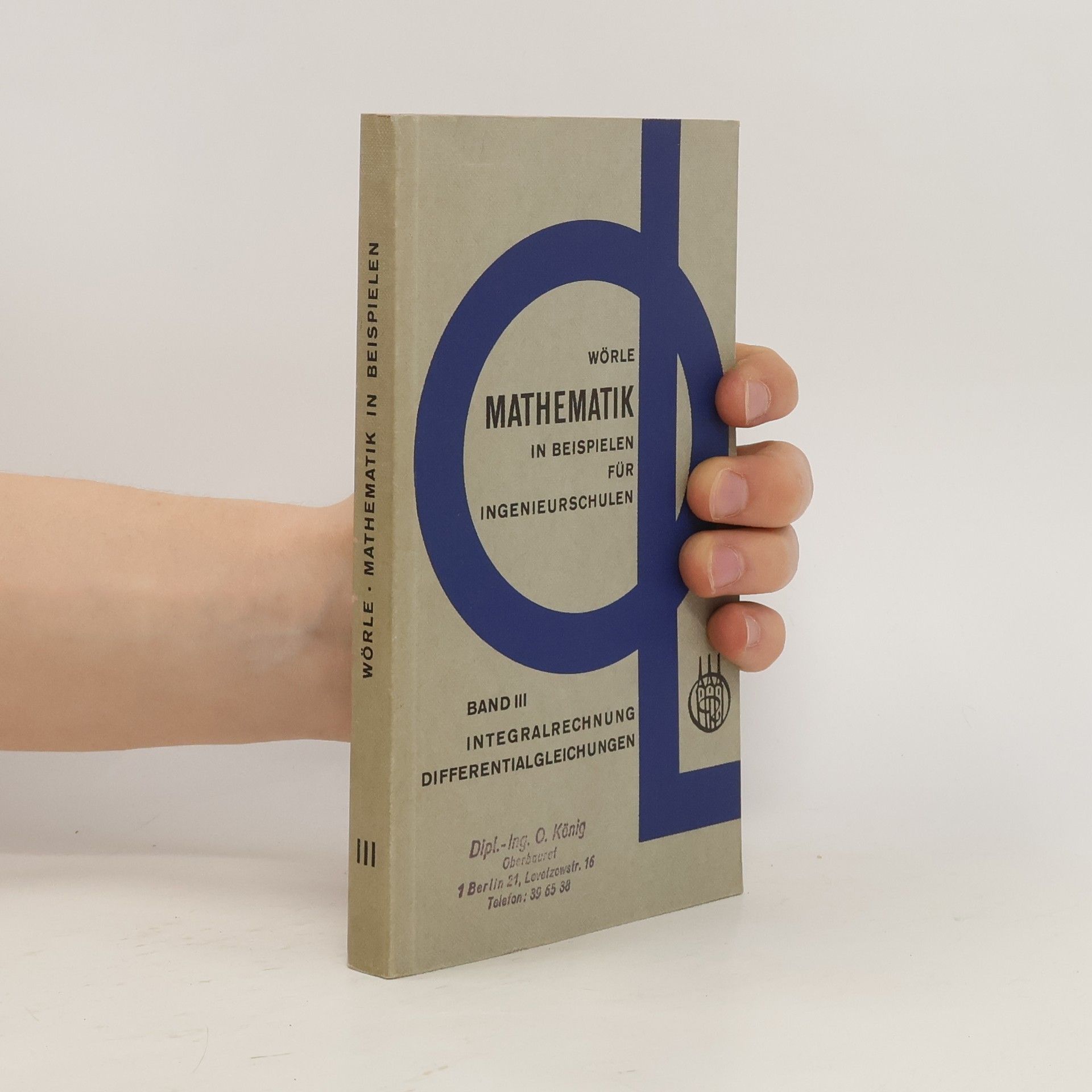Mathematik in Beispielen für Ingenieurschulen III.