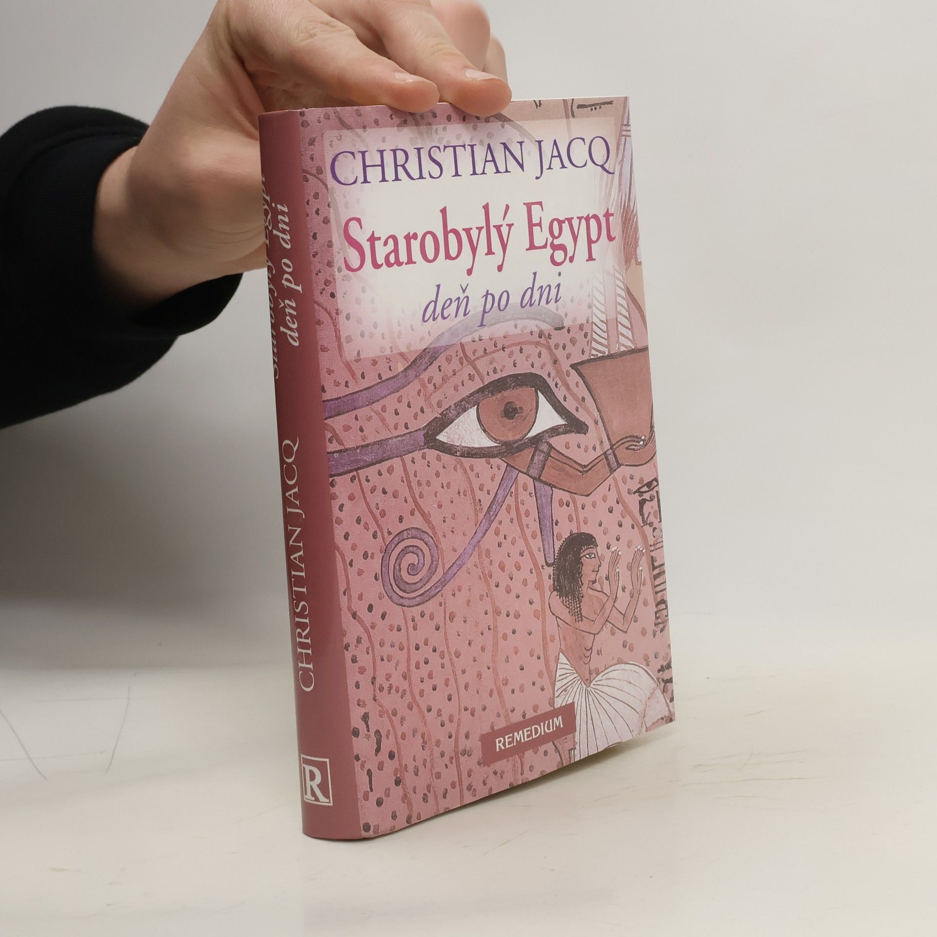 Christian Jacq Starobylý Egypt deň po dni
