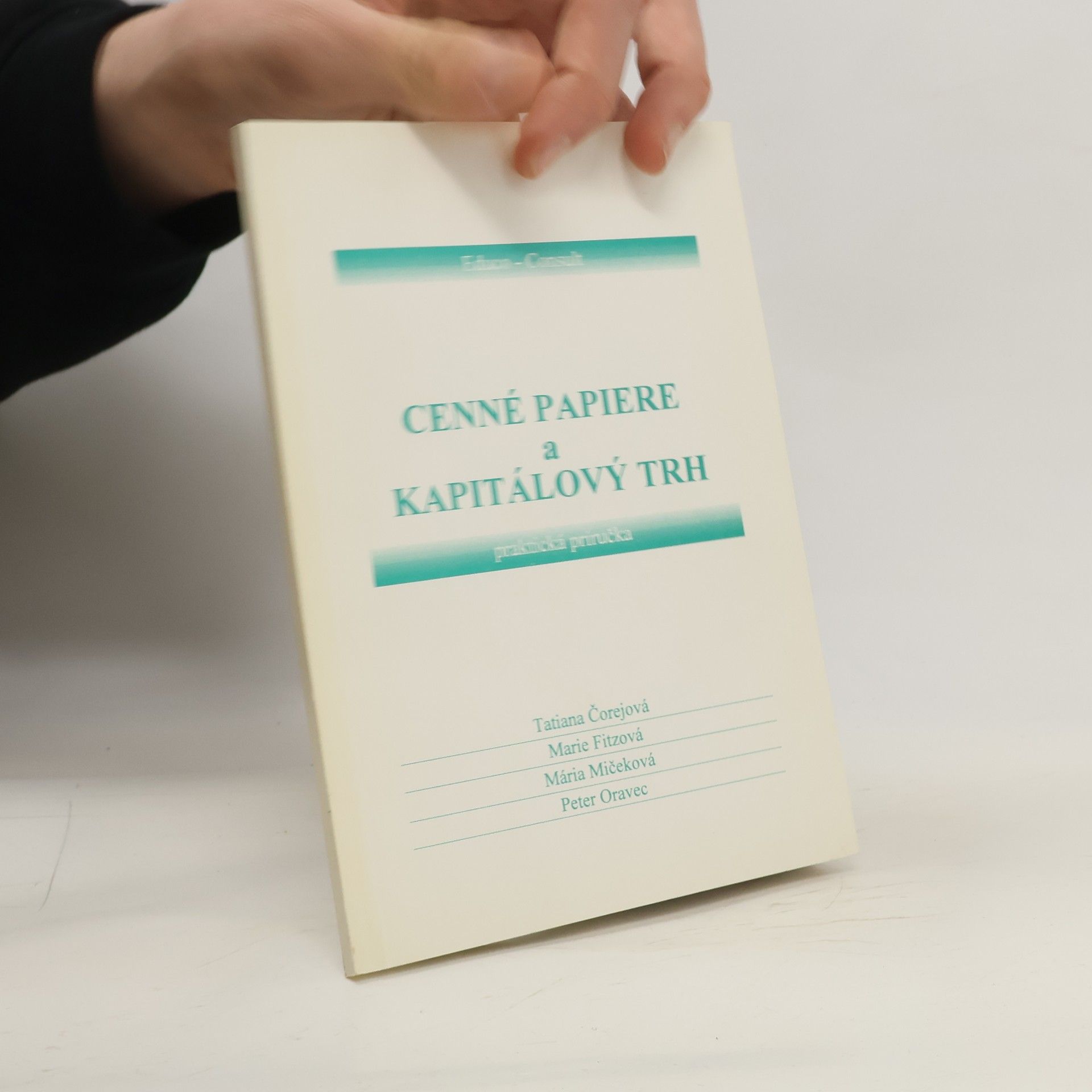 Tatiana Čorejová Cenné papiere a kapitálový trh