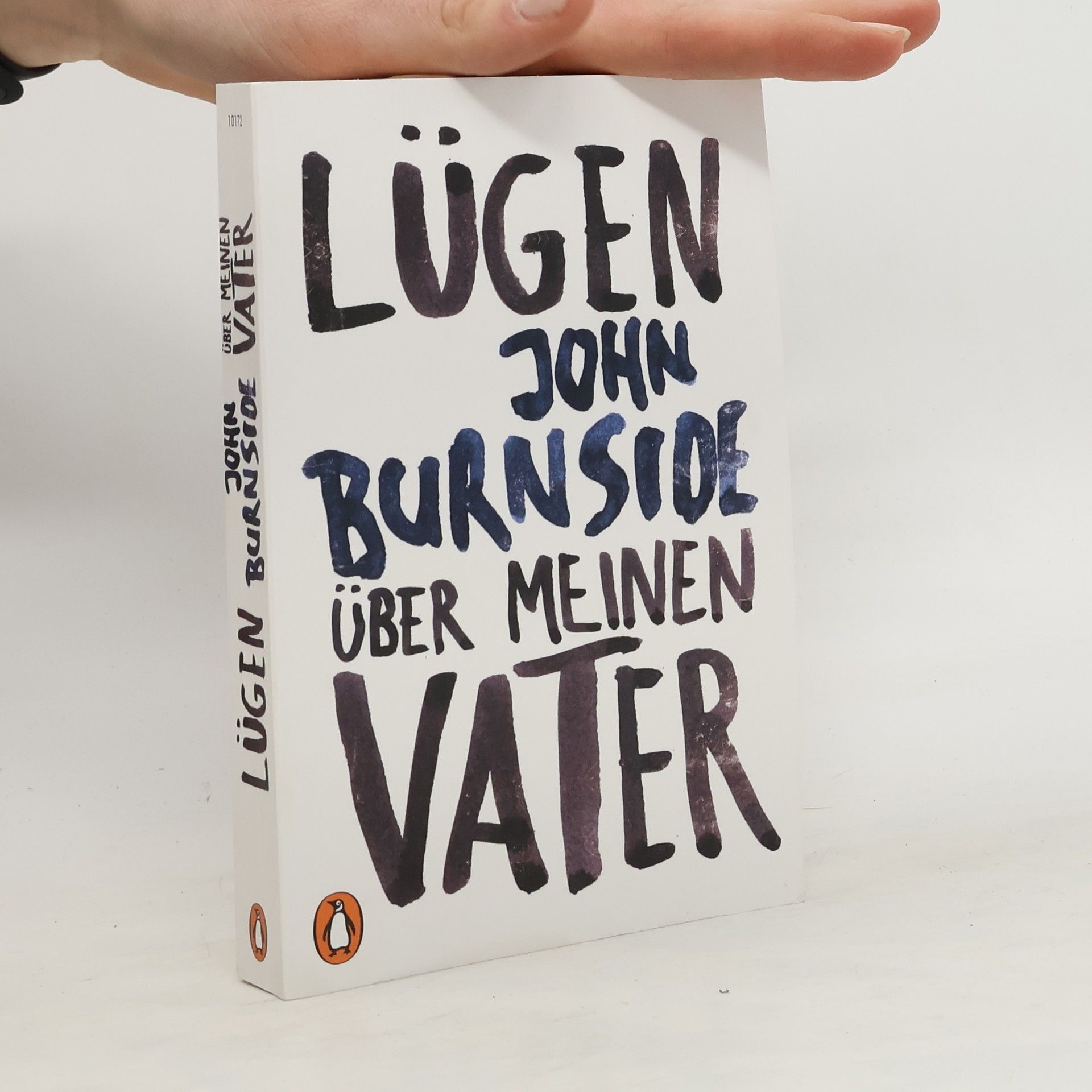 John Burnside Lügen über meinen Vater