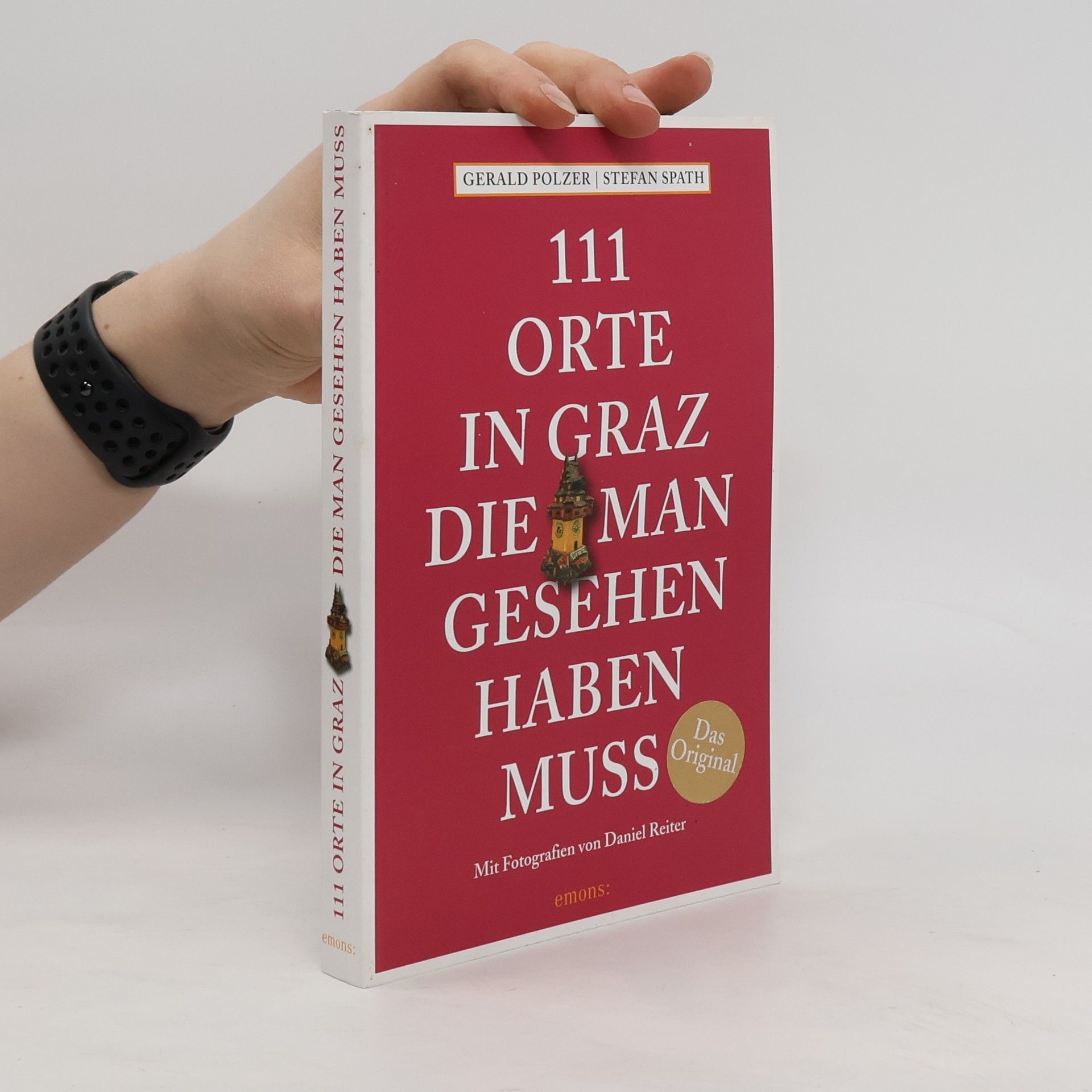 111 Orte in Graz, die man gesehen haben muss