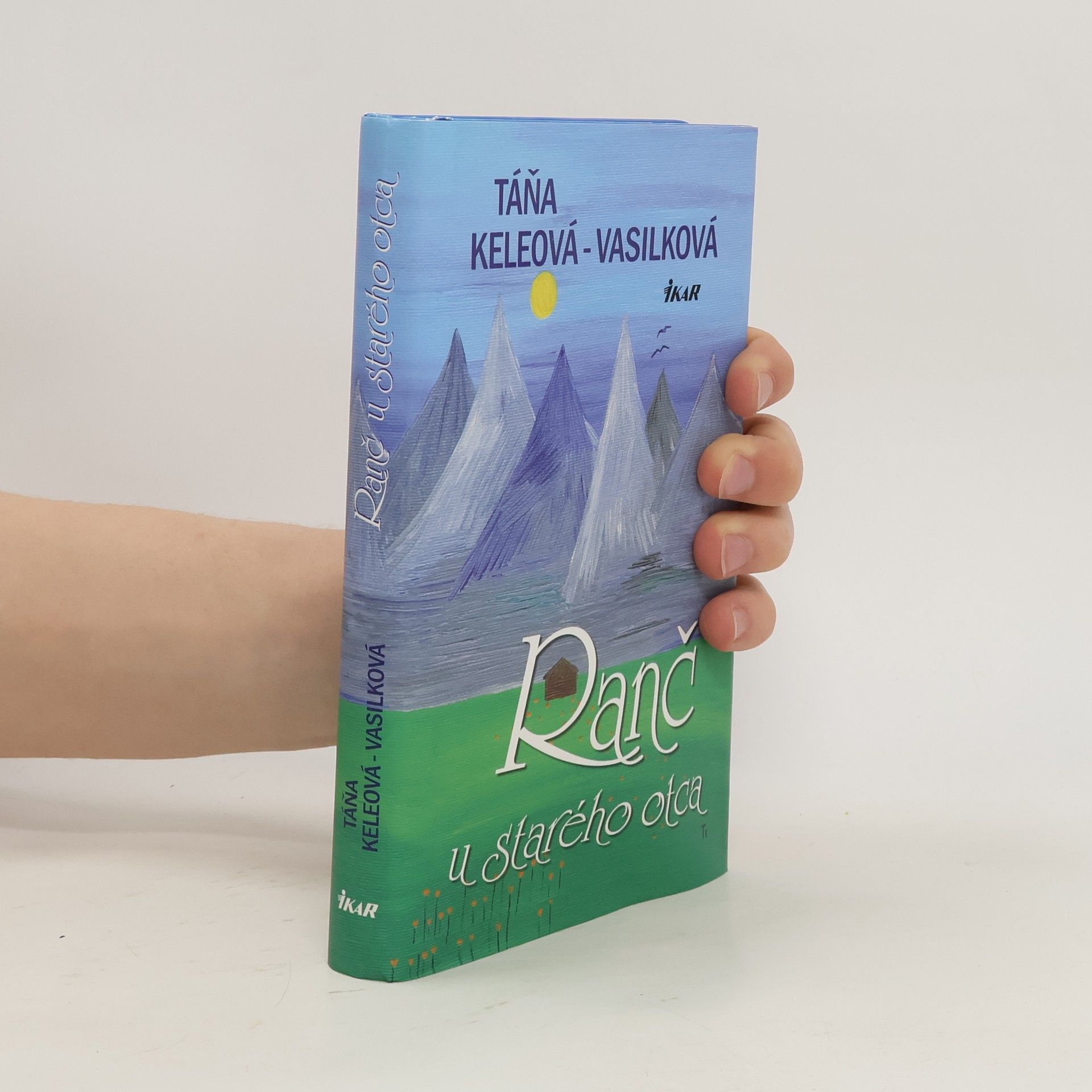 Táňa Keleová-Vasilková Ranč u starého otca