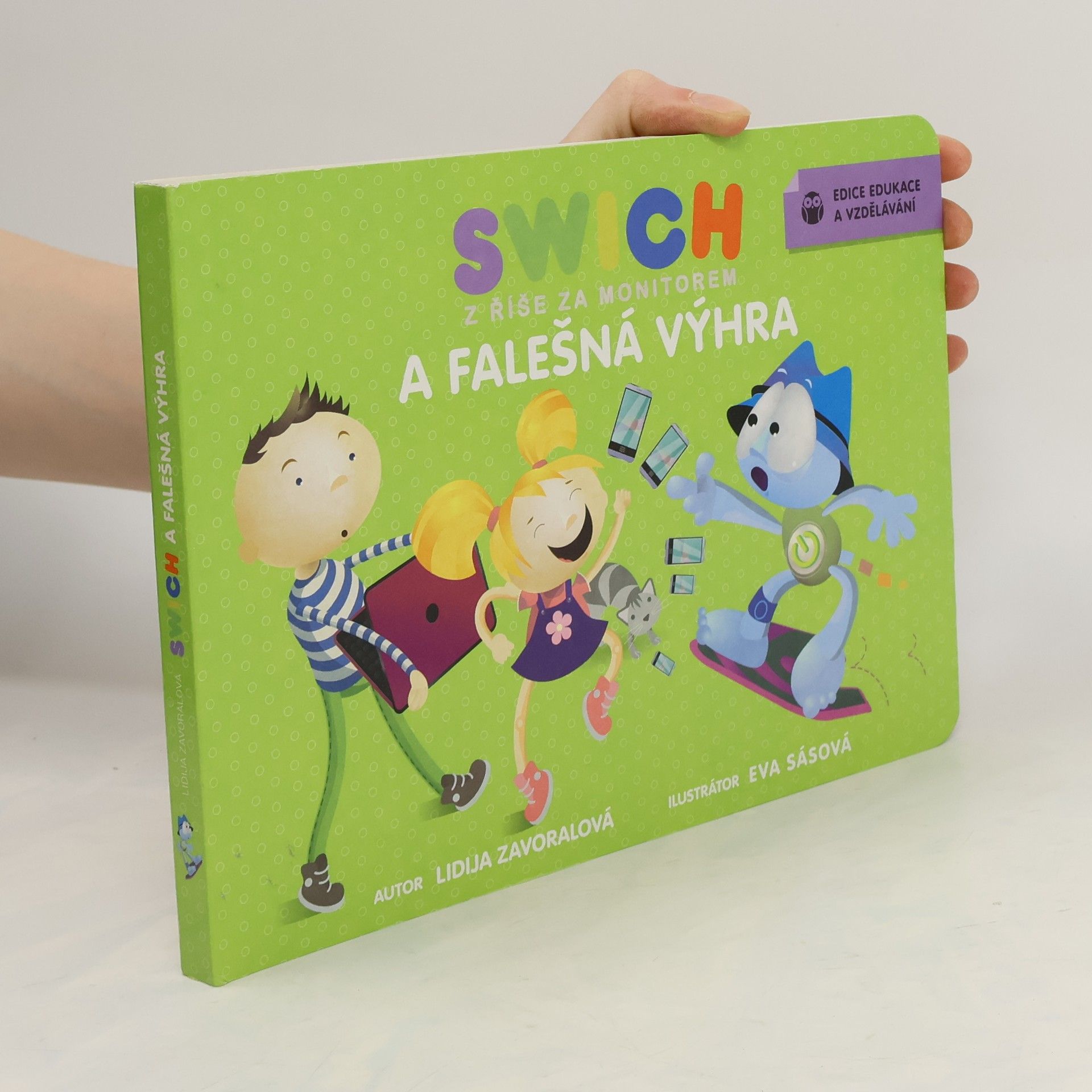 Lidija Zavoralová Swich a falešná výhra