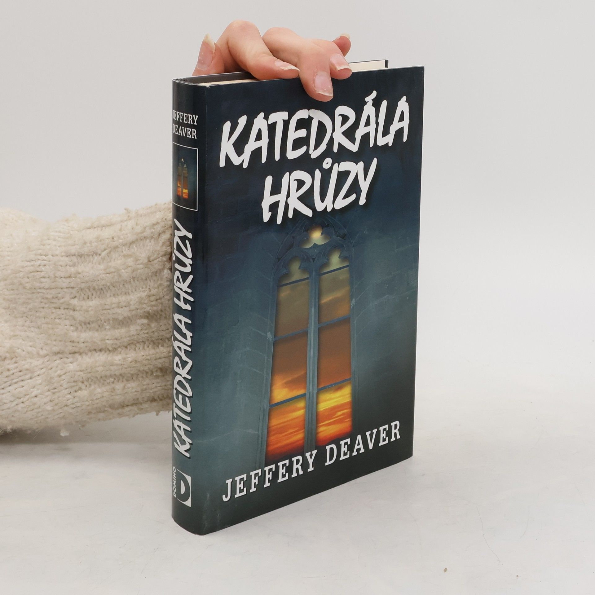 Jeffery Deaver Katedrála hrůzy