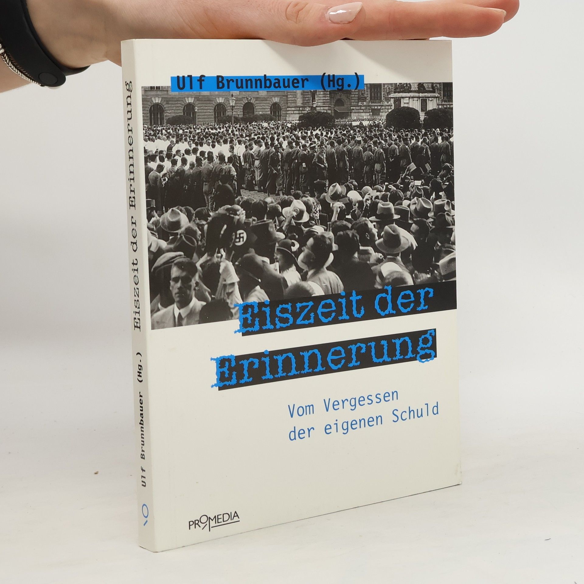 Ulf Brunnbauer Eiszeit der Erinnerung