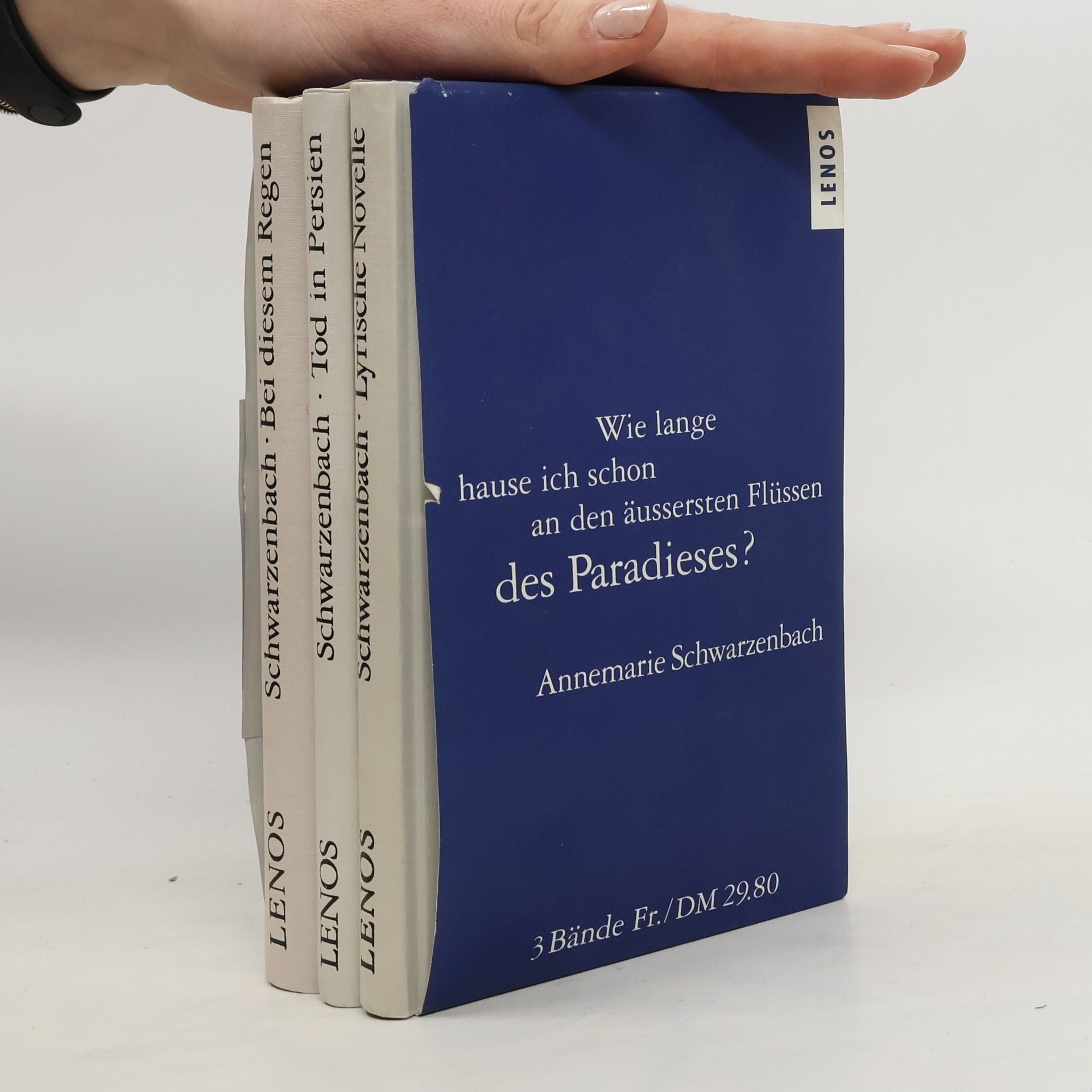 Annemarie Schwarzenbach Bei diesem Regen. Tod in Persien. Lyrische Novelle