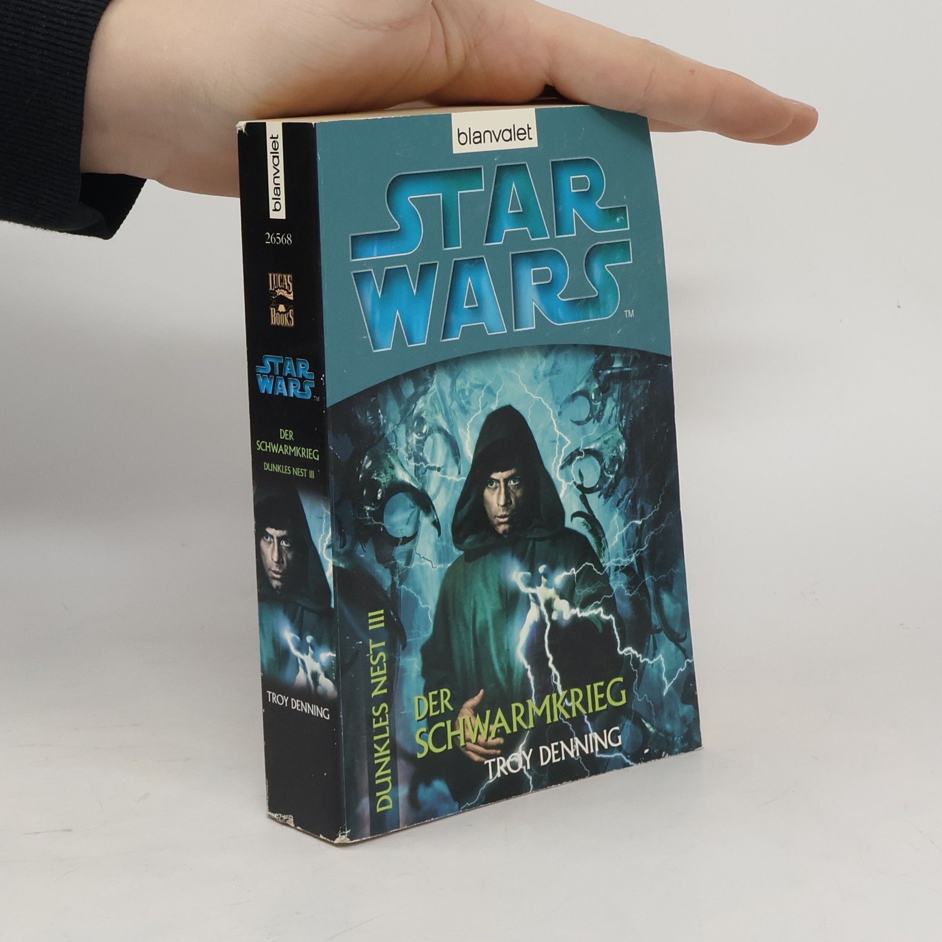 Troy Denning Star Wars. Dunkles Nest 3. Der Schwarmkrieg