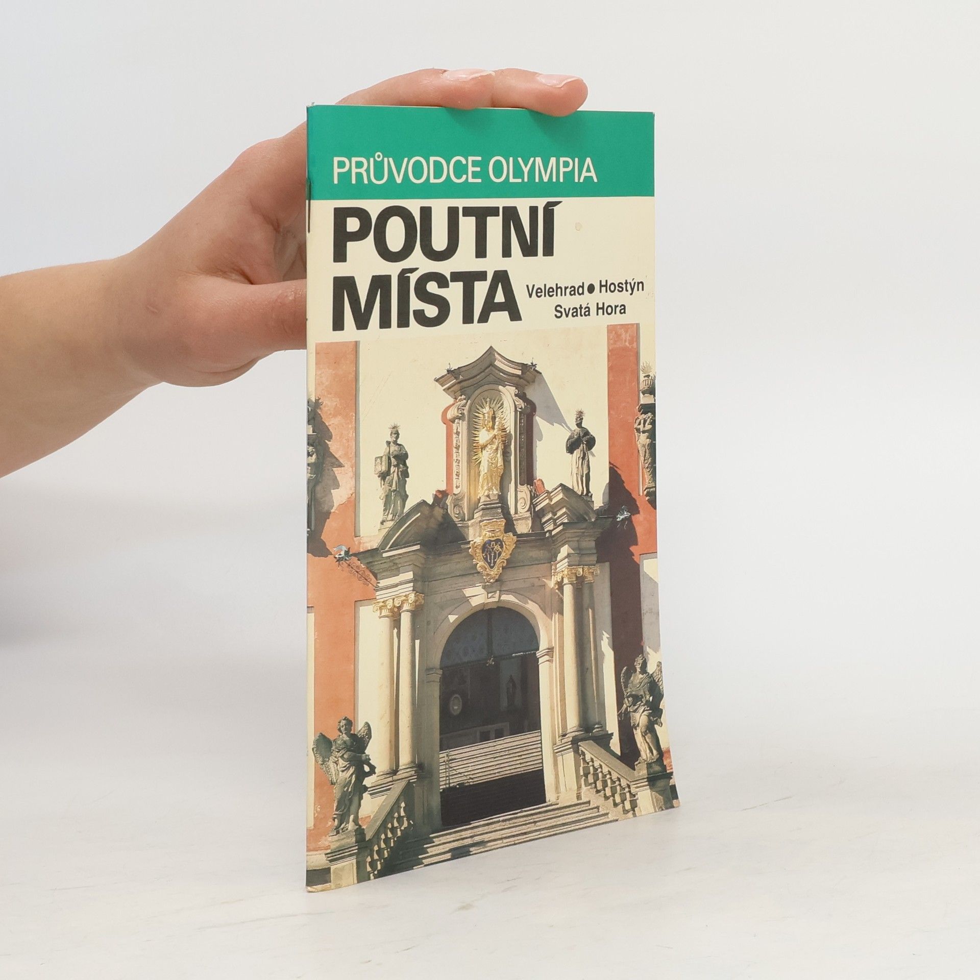 Radovan Perka Poutní místa. Velehrad, Hostýn, Svatá Hora