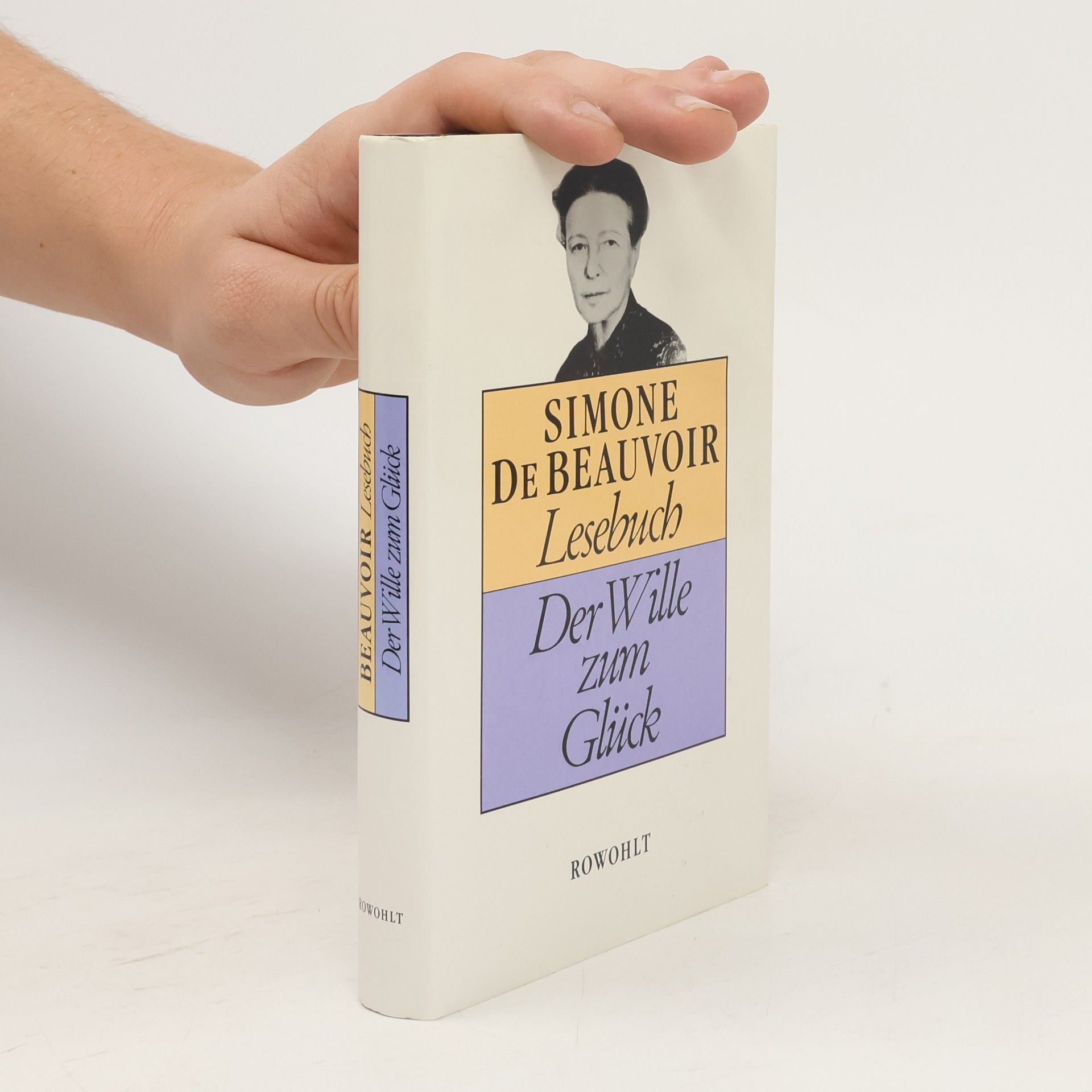 Simone Beauvoir Der Wille zum Glück