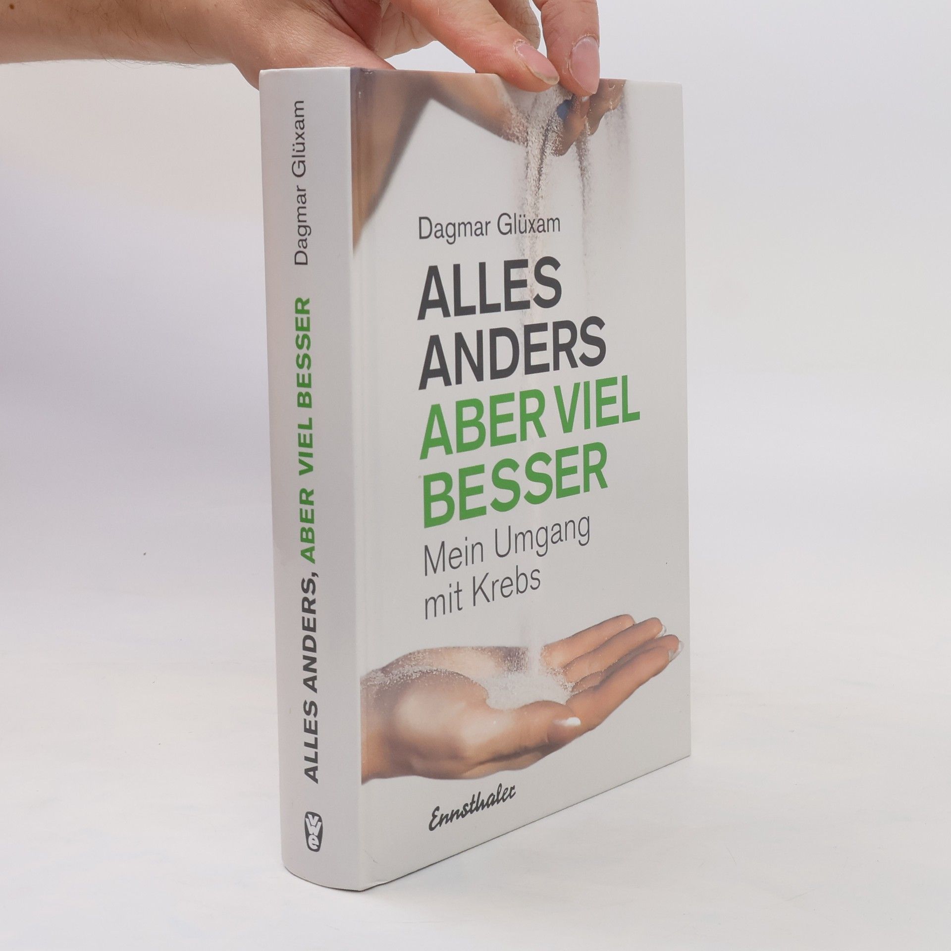 Dagmar Glüxam Alles anders, aber viel besser