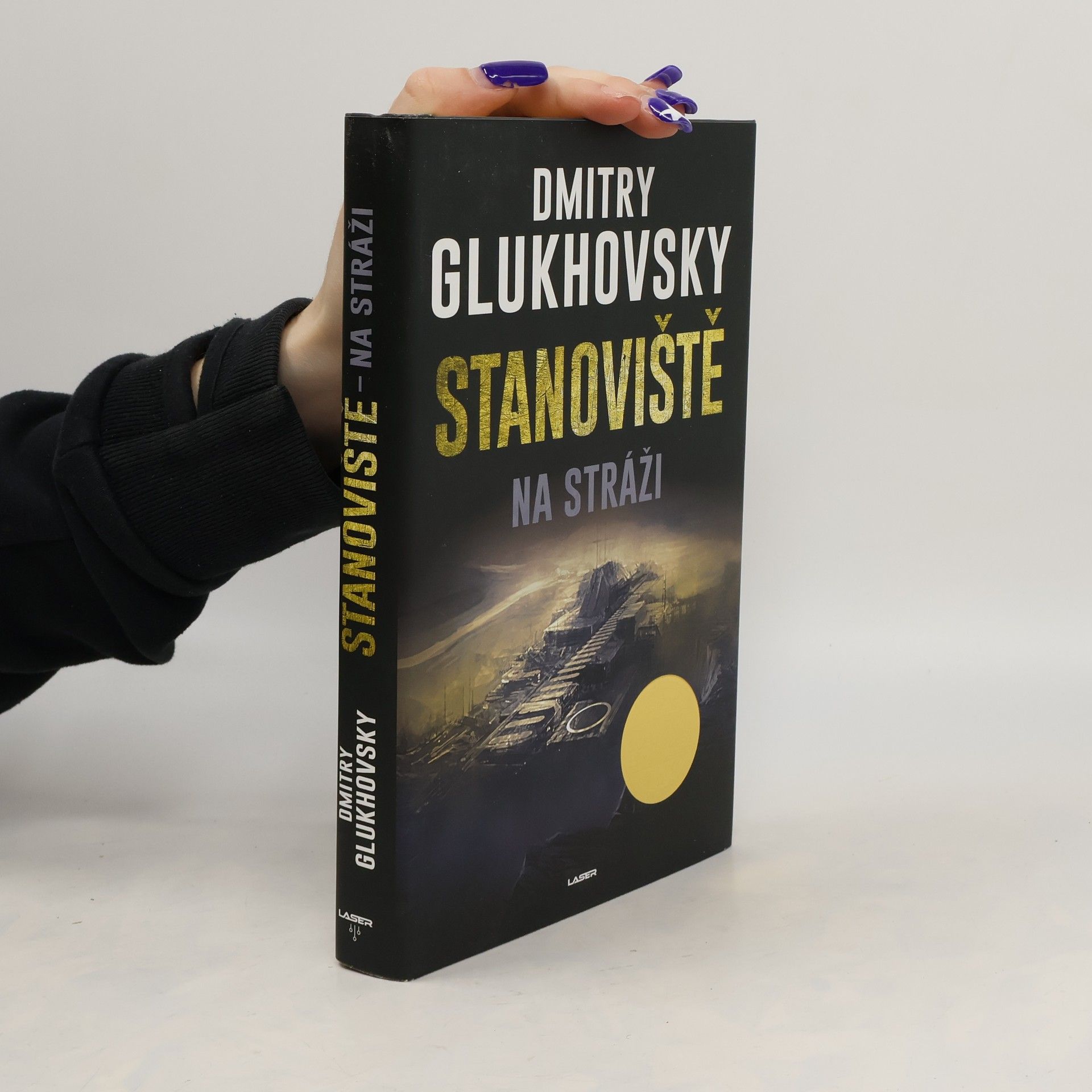 Dmitry Glukhovsky Stanoviště na stráži