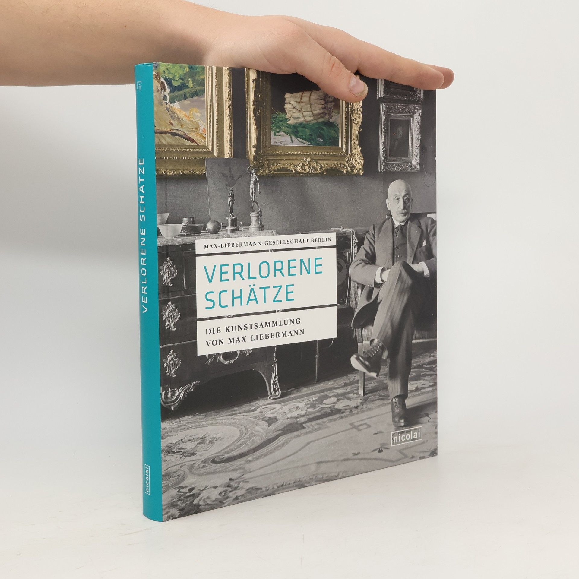 Martin Faass Verlorene Schätze. Die Kunstsammlung von Max Liebermann