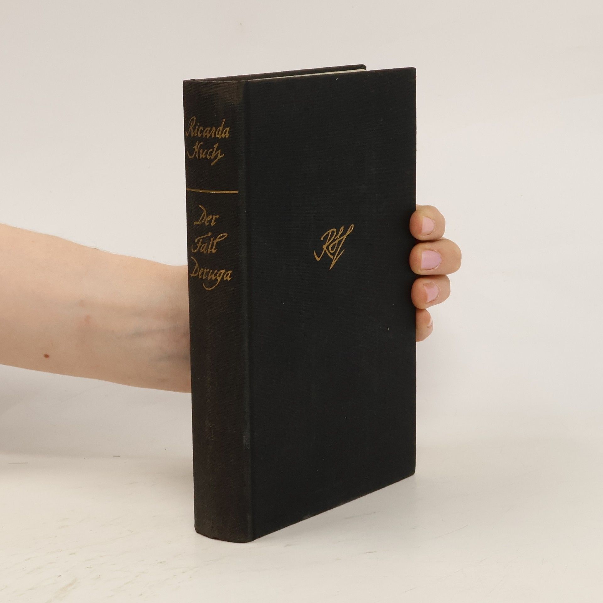 Ricarda Huch Der Fall Deruga