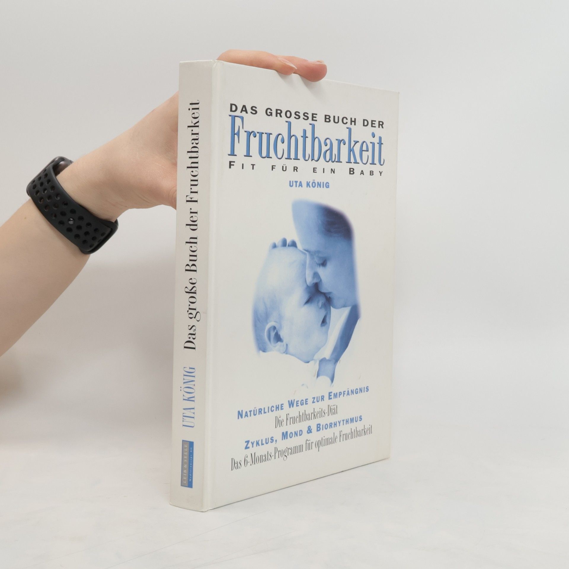 Uta König Das große Buch der Fruchtbarkeit