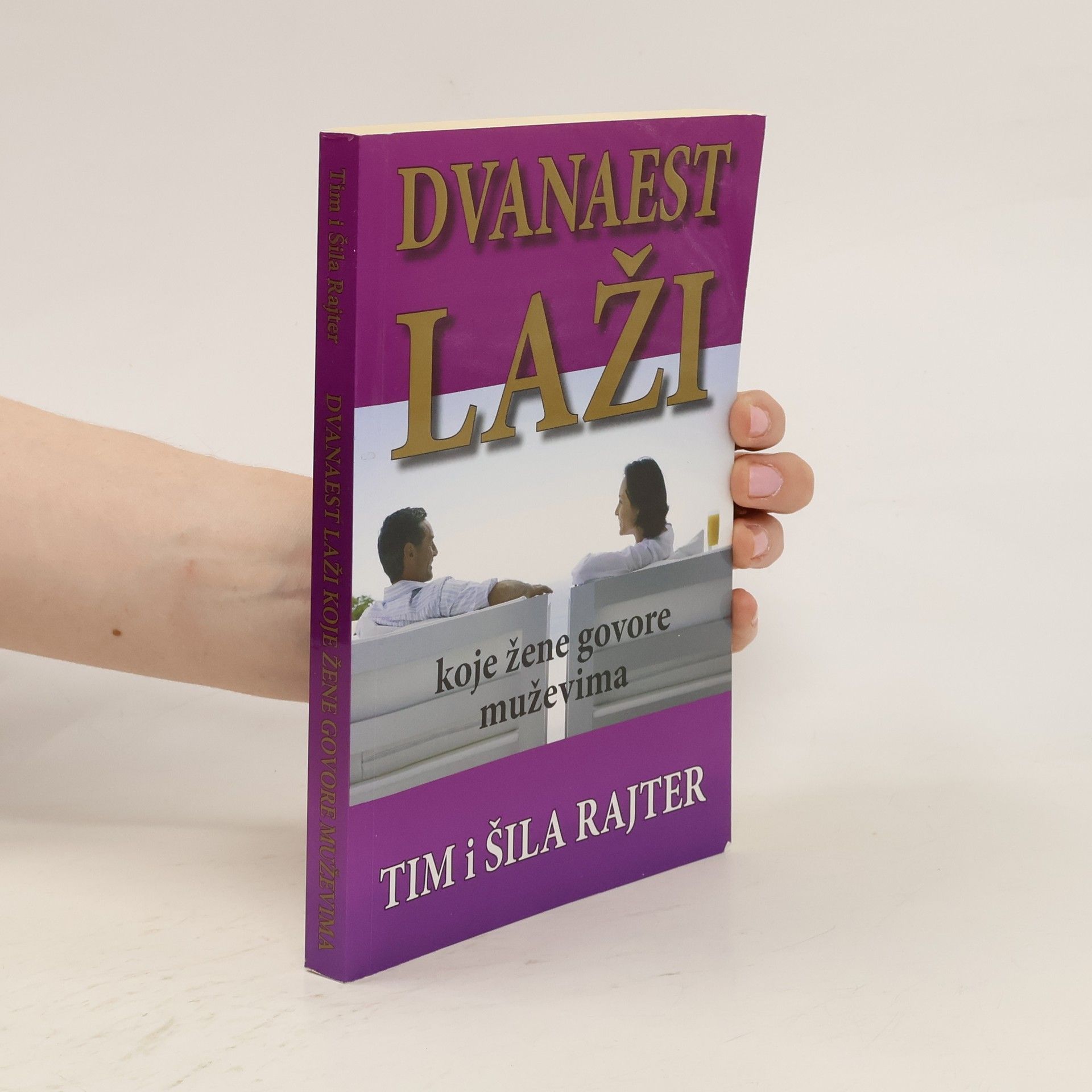 Tim Riter Dvanaest laži koje žene govore muževima