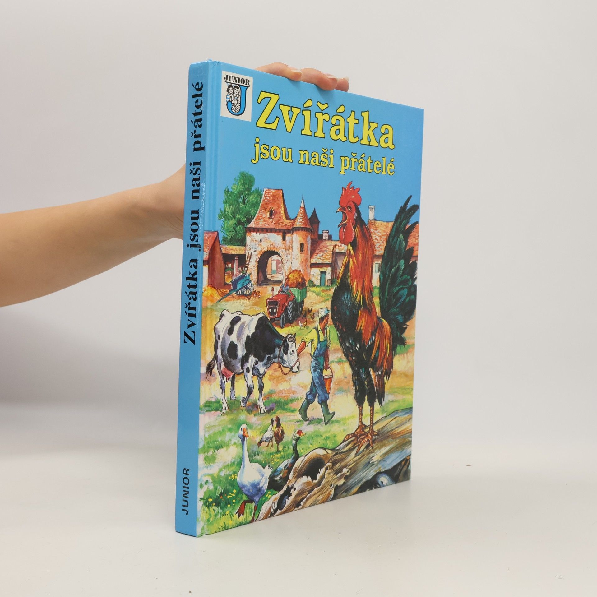 Jarmila Zedníková Zvířátka jsou naši přátelé