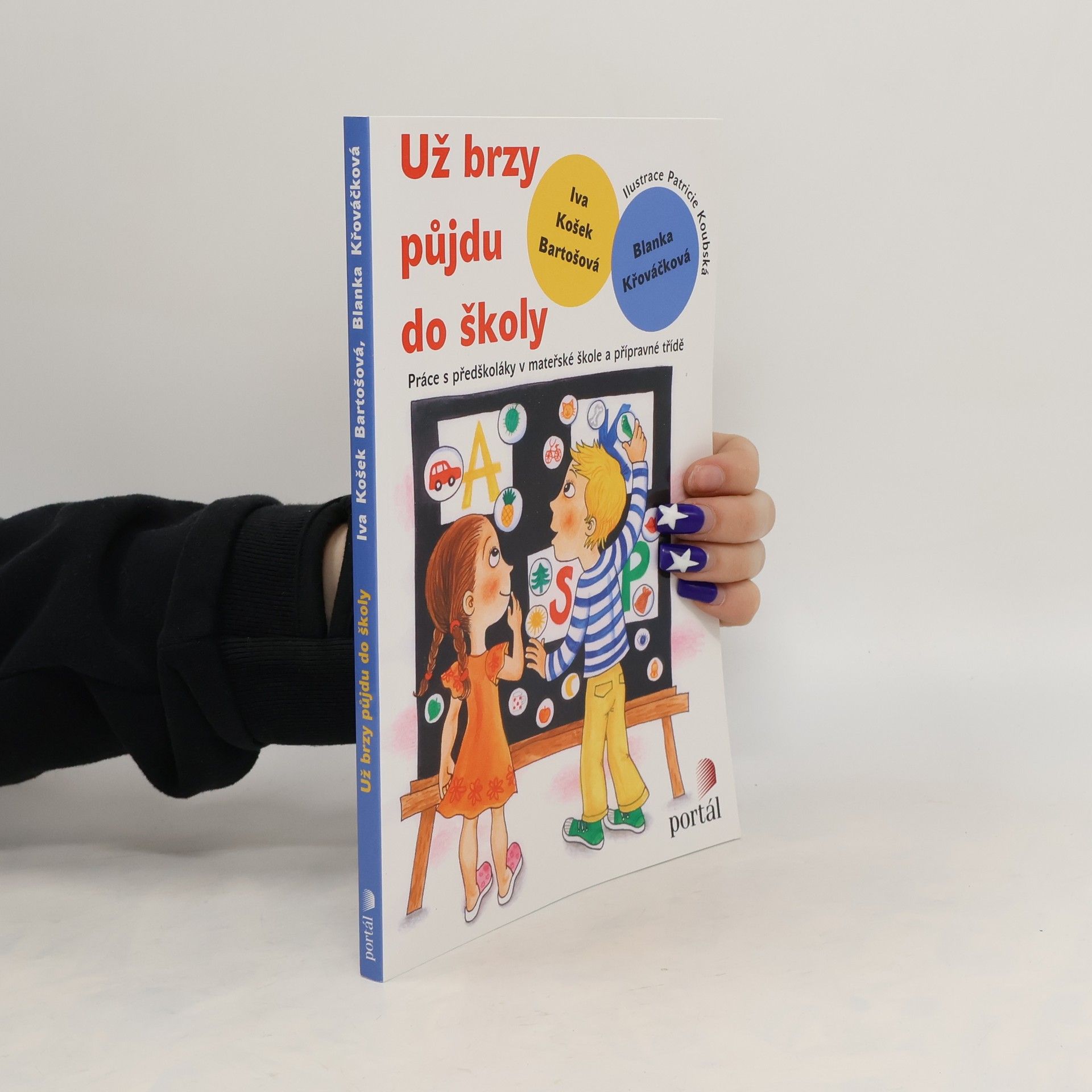 Iva Bartošová Už brzy půjdu do školy