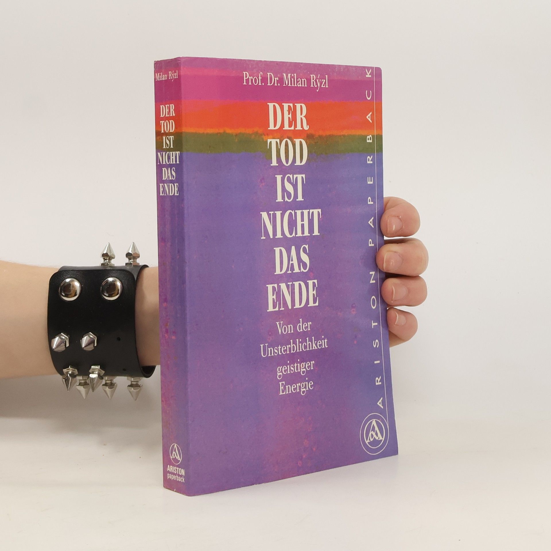Milan Rýzl Der Tod ist nicht das Ende