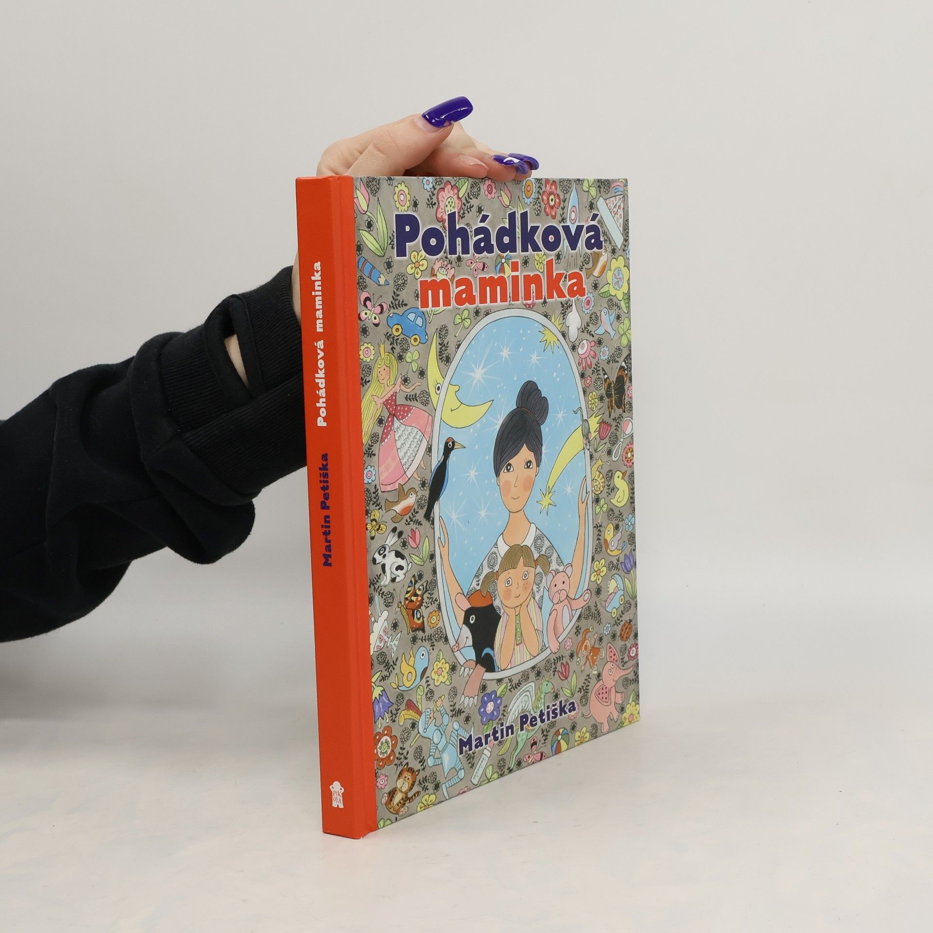 Martin Petiška Pohádková maminka