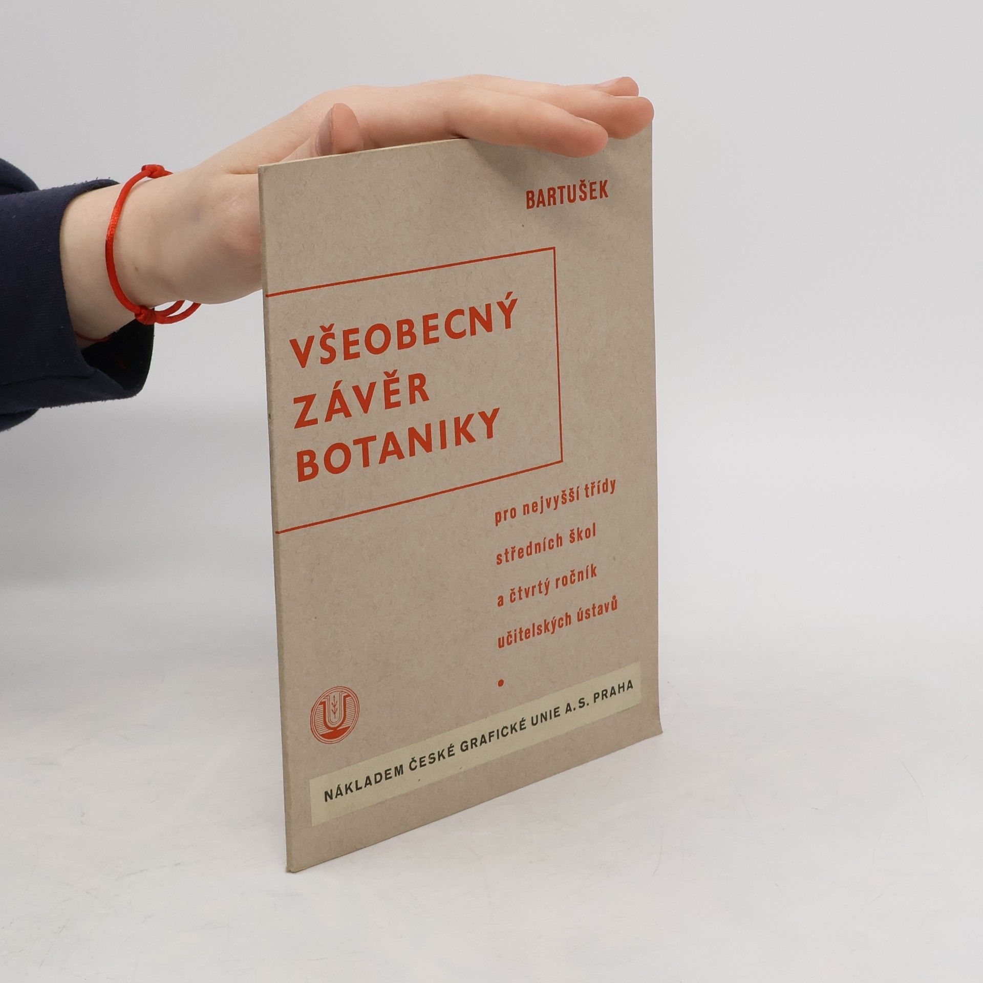 V. Bartušek Všeobecný závěr botaniky