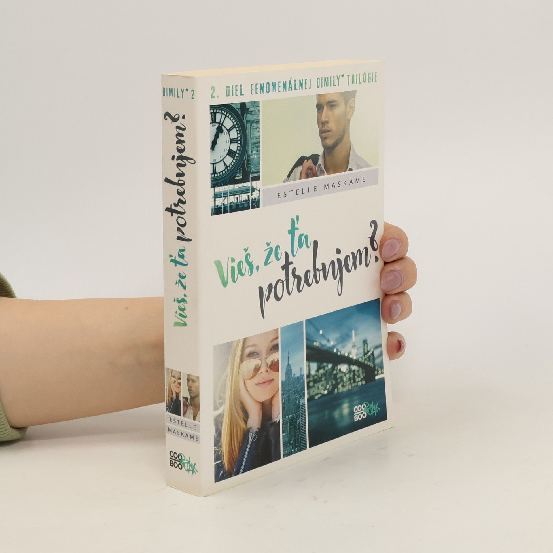 Estelle Maskame Vieš, že ťa potrebujem?