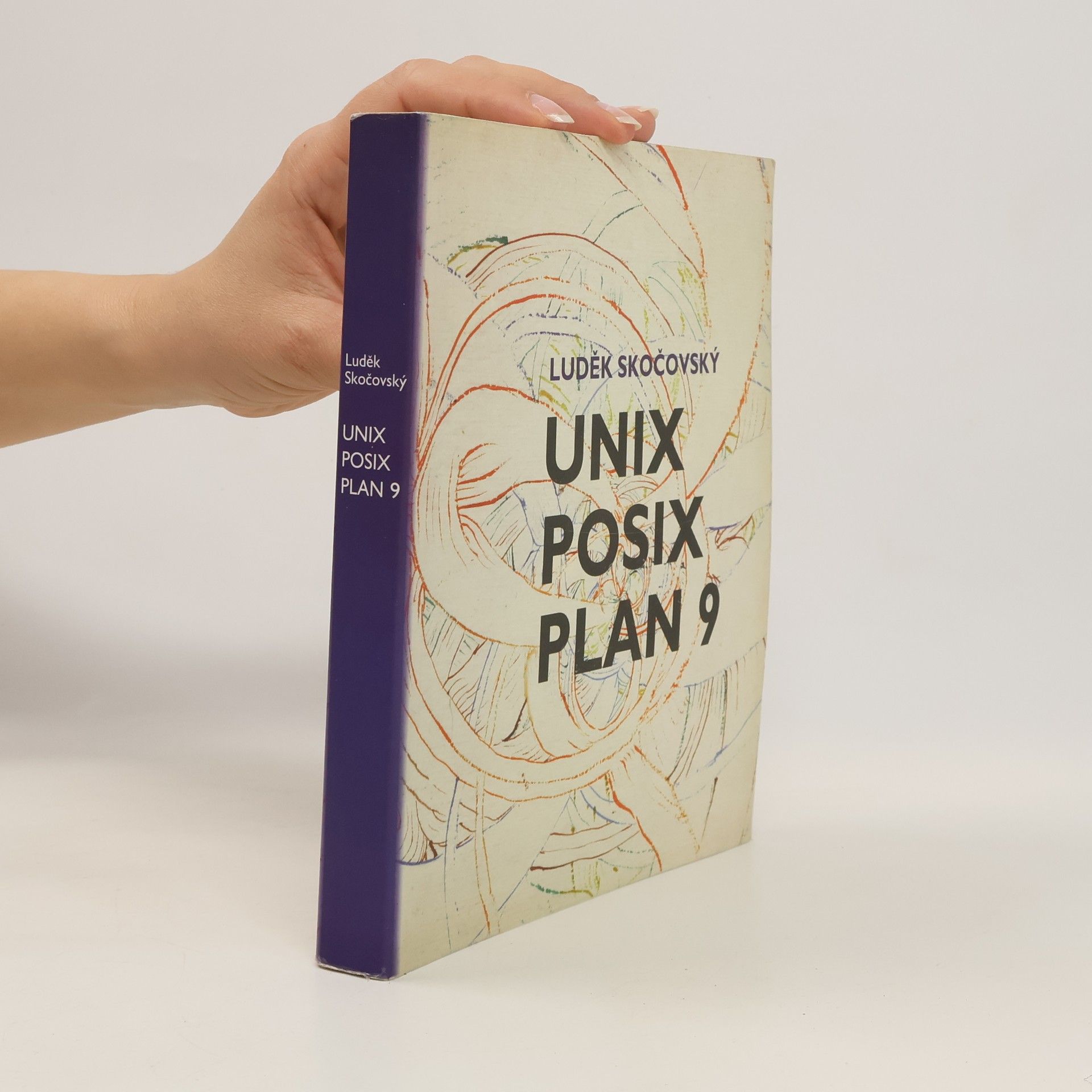 Luděk Skočovský UNIX POSIX PLAN 9