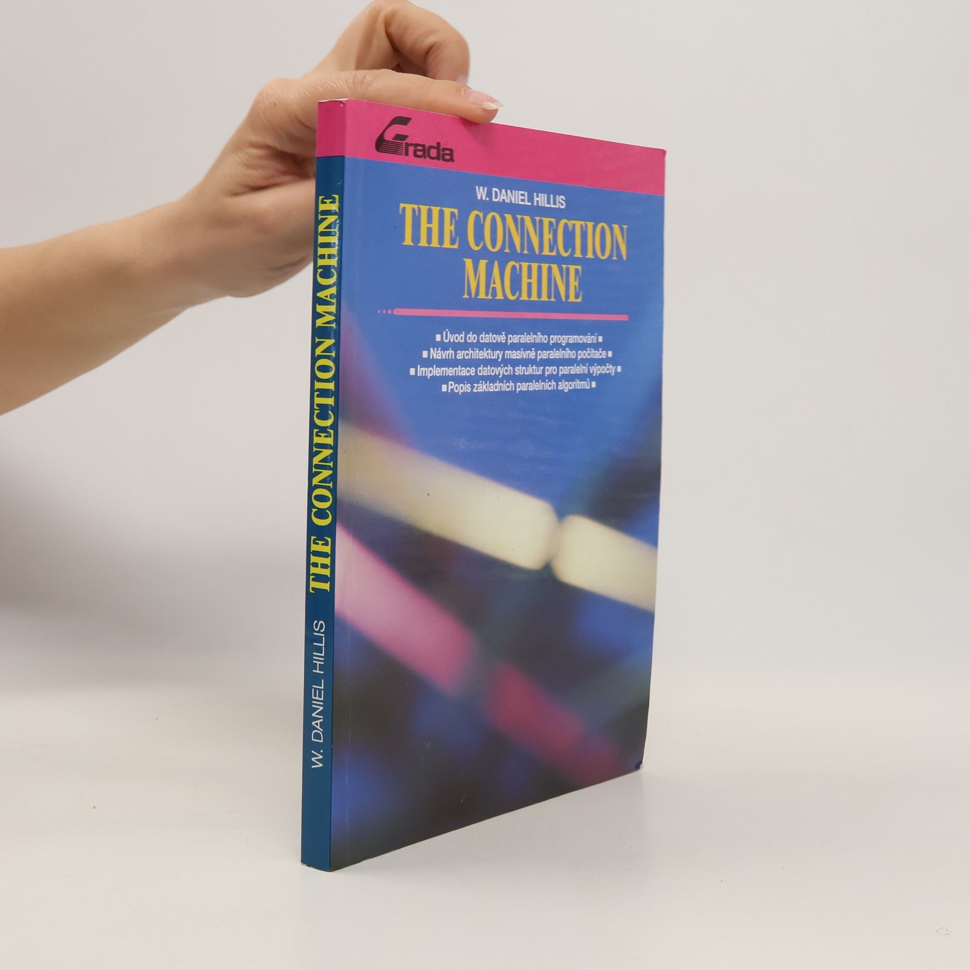 W. Daniel Hillis The Connection Machine