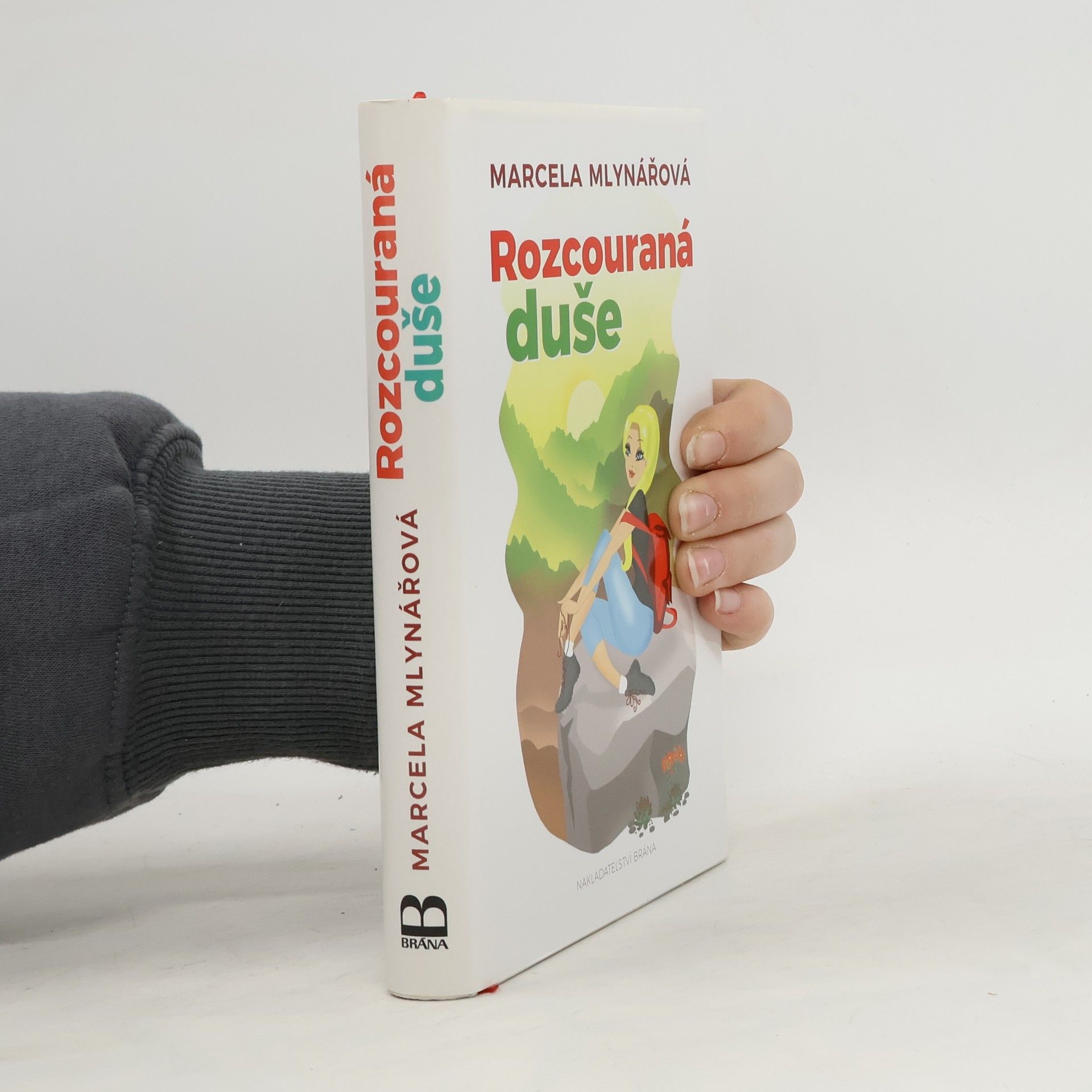 Marcela Mlynářová Rozcouraná duše