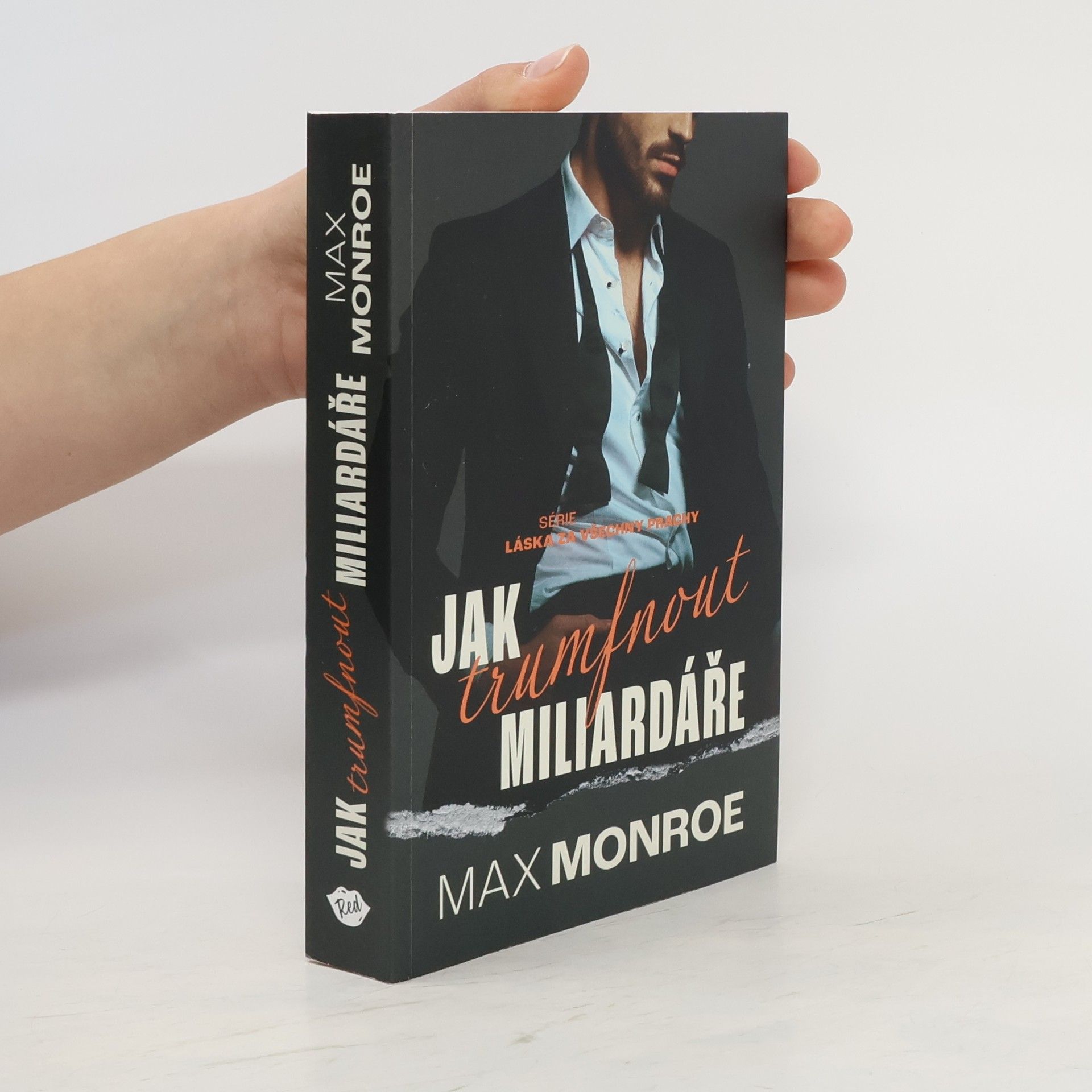 Max Monroe Jak trumfnout miliardáře