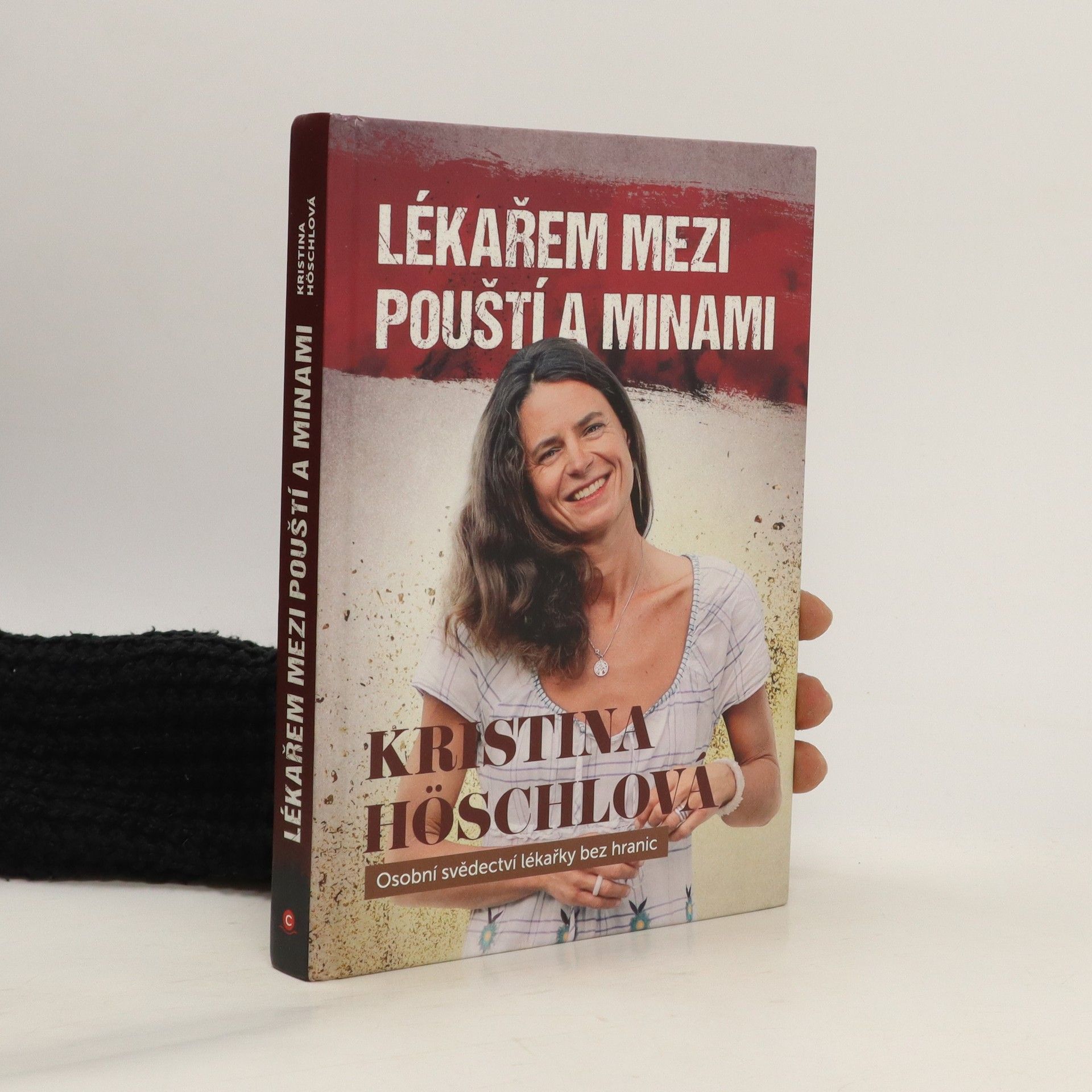 Kristina Höschlová Lékařem mezi pouští a minami