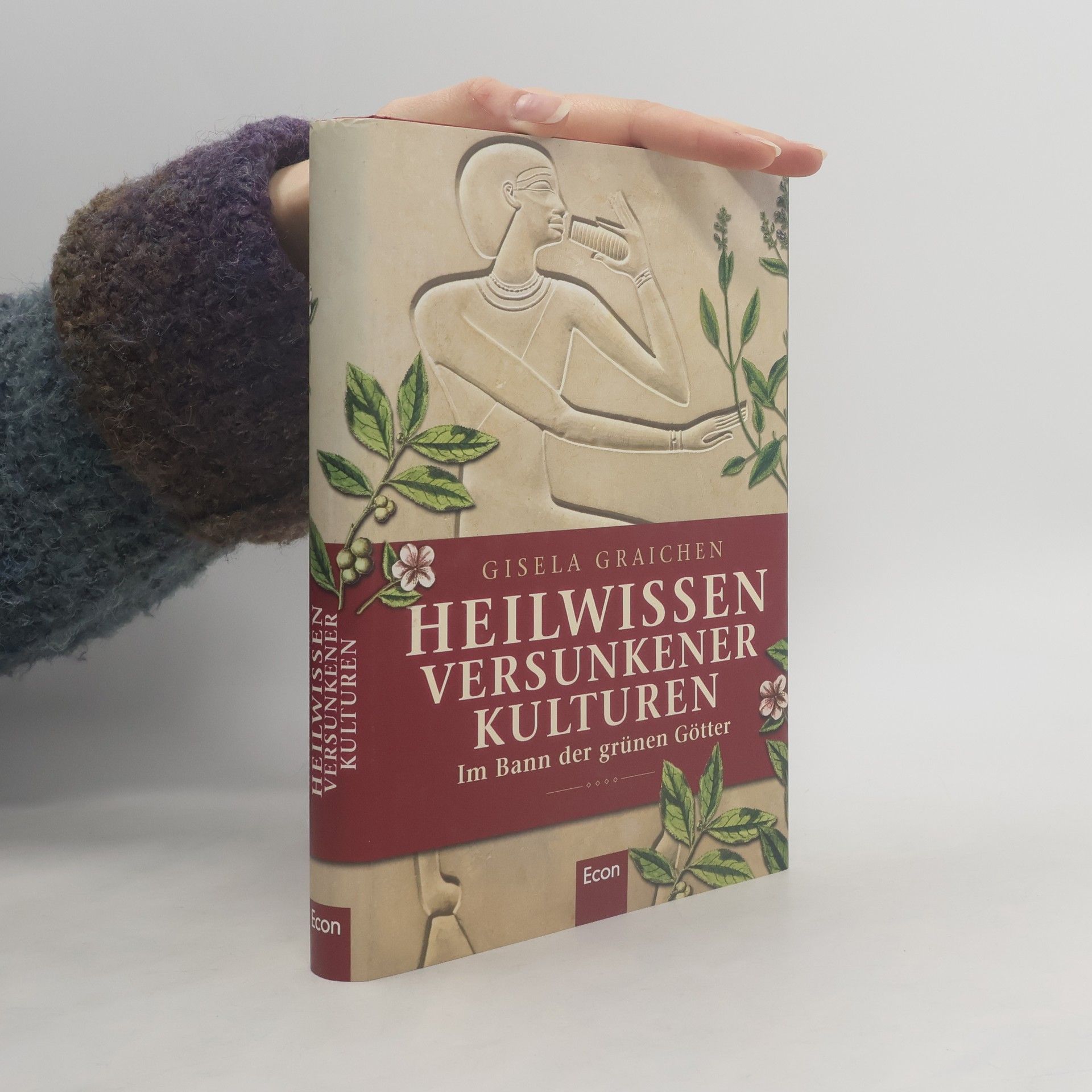 Gisela Graichen Heilwissen versunkener Kulturen