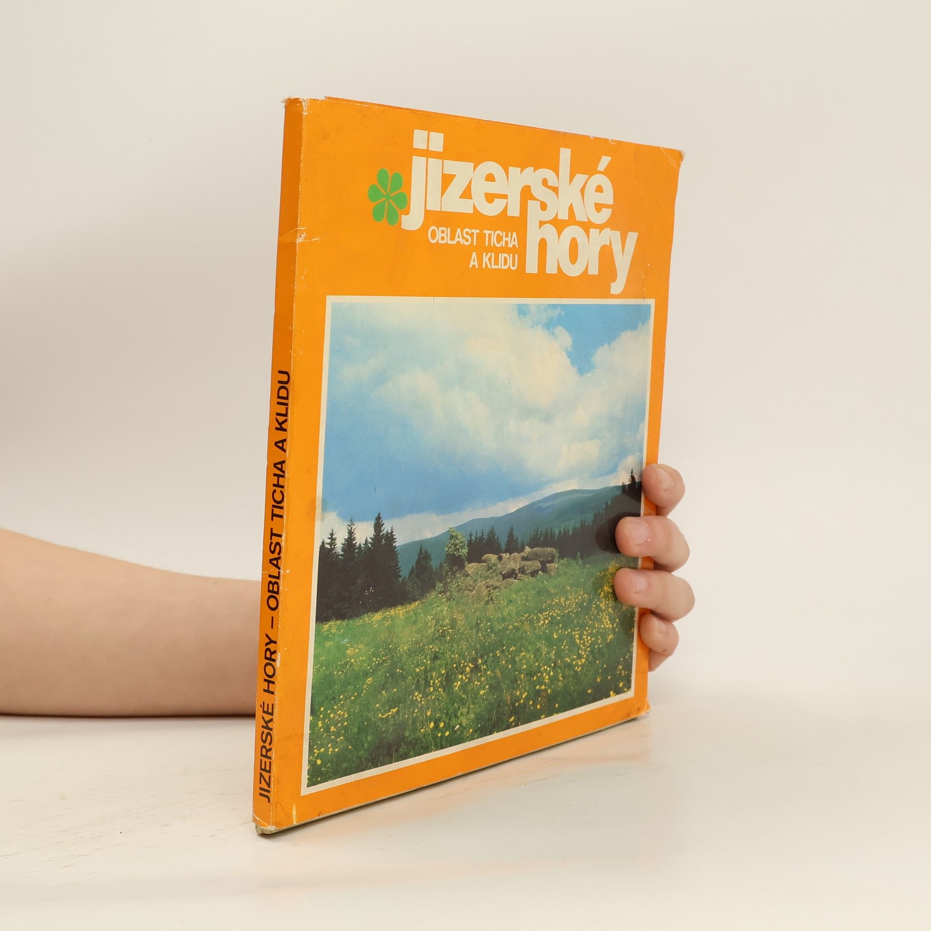 Jan Šmíd Jizerské hory. Oblast ticha a klidu
