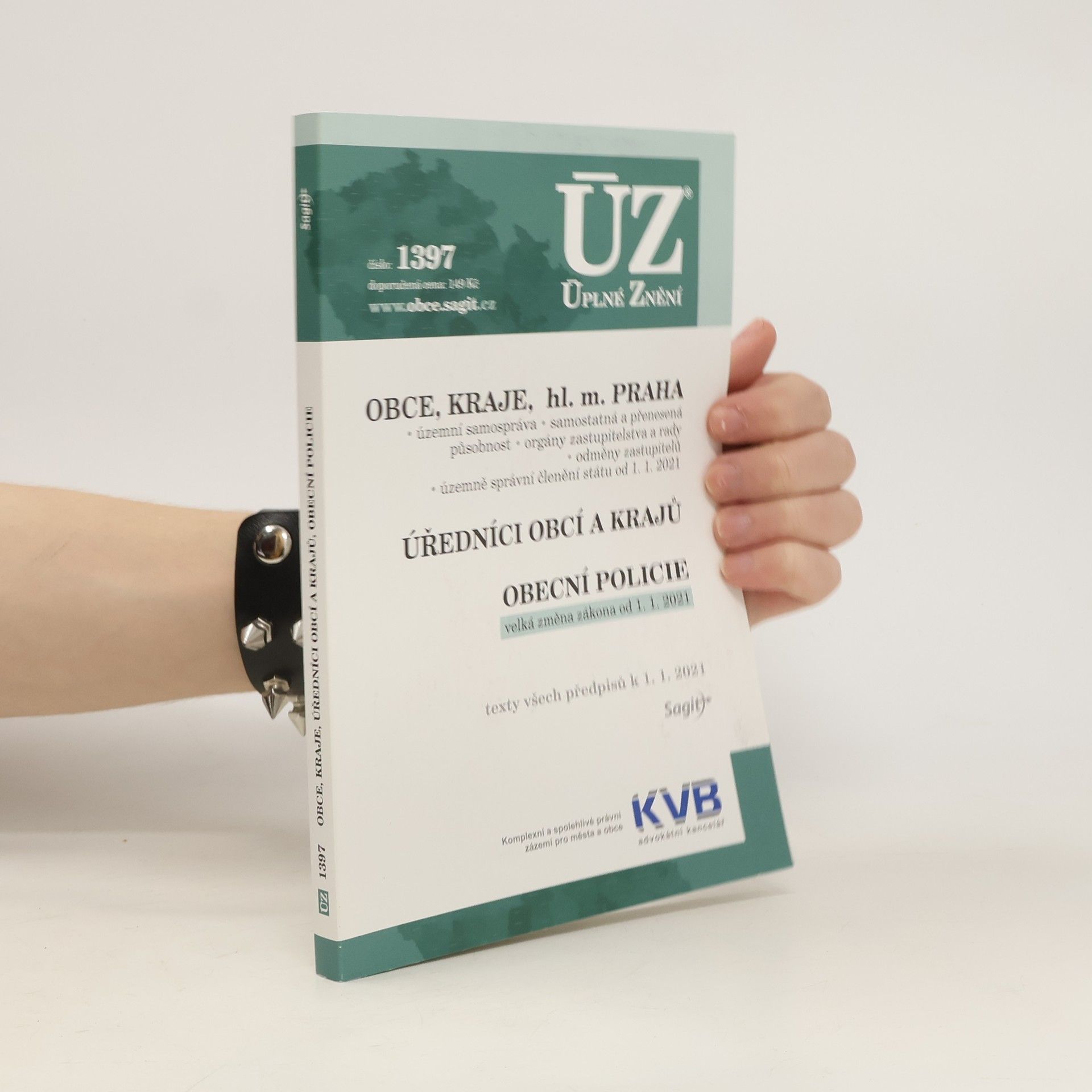 kolektiv Obce, kraje, hl.m. Praha ; Úředníci obcí a krajů ; Obecní policie [ÚZ 2021 č. 1397]