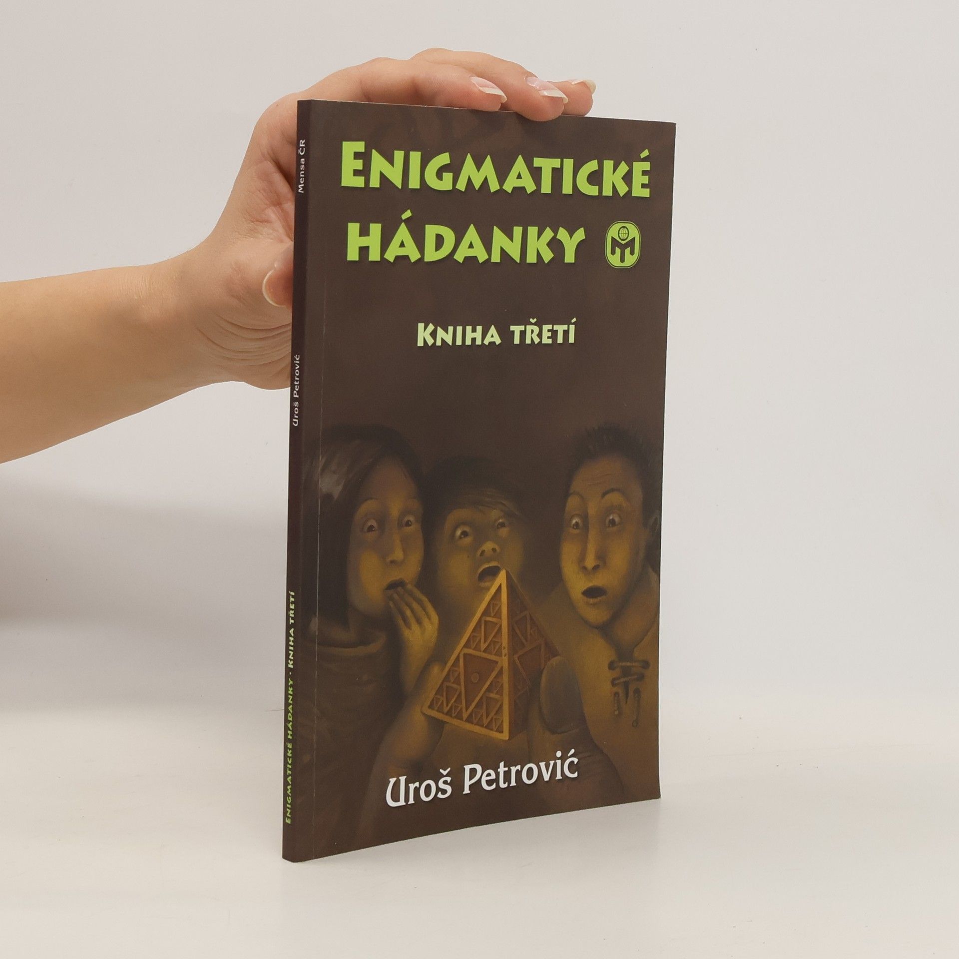 Uroš Petrović Enigmatické hádanky. Kniha třetí