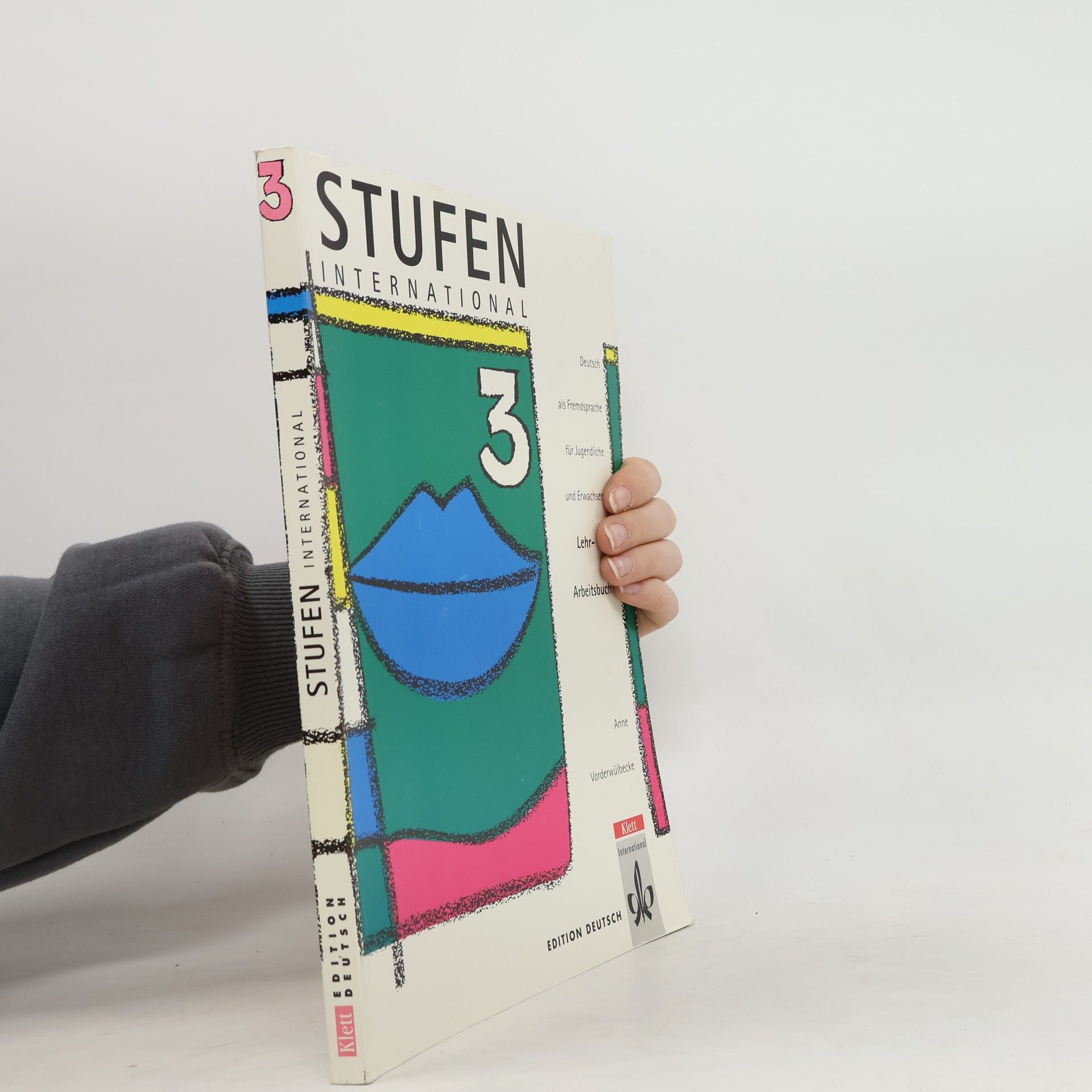 Anne Vorderwülbecke Stufen International 3. Lehr- und Arbeitsbuch