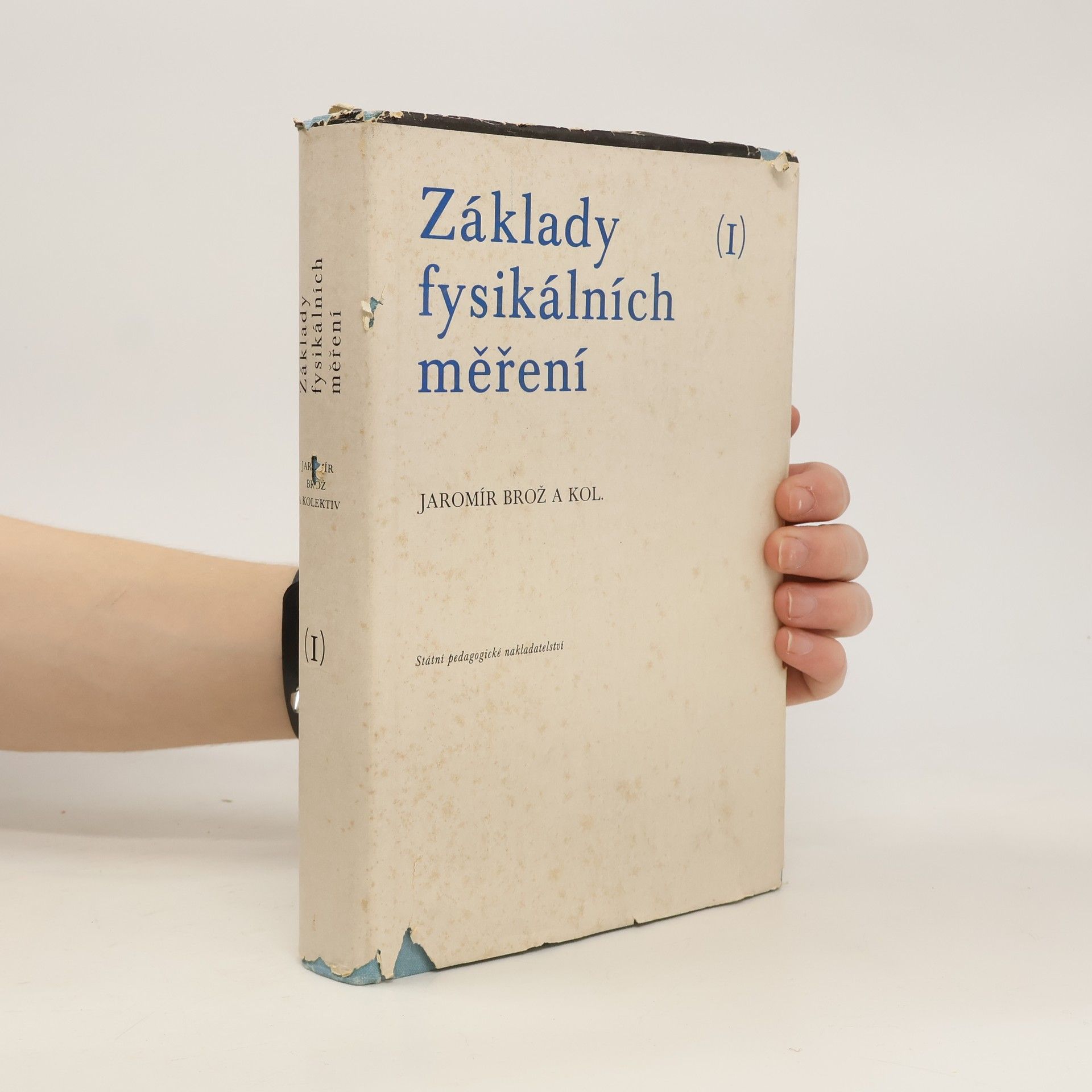 Jaromir Brož Zaklady fysikálních měření I.
