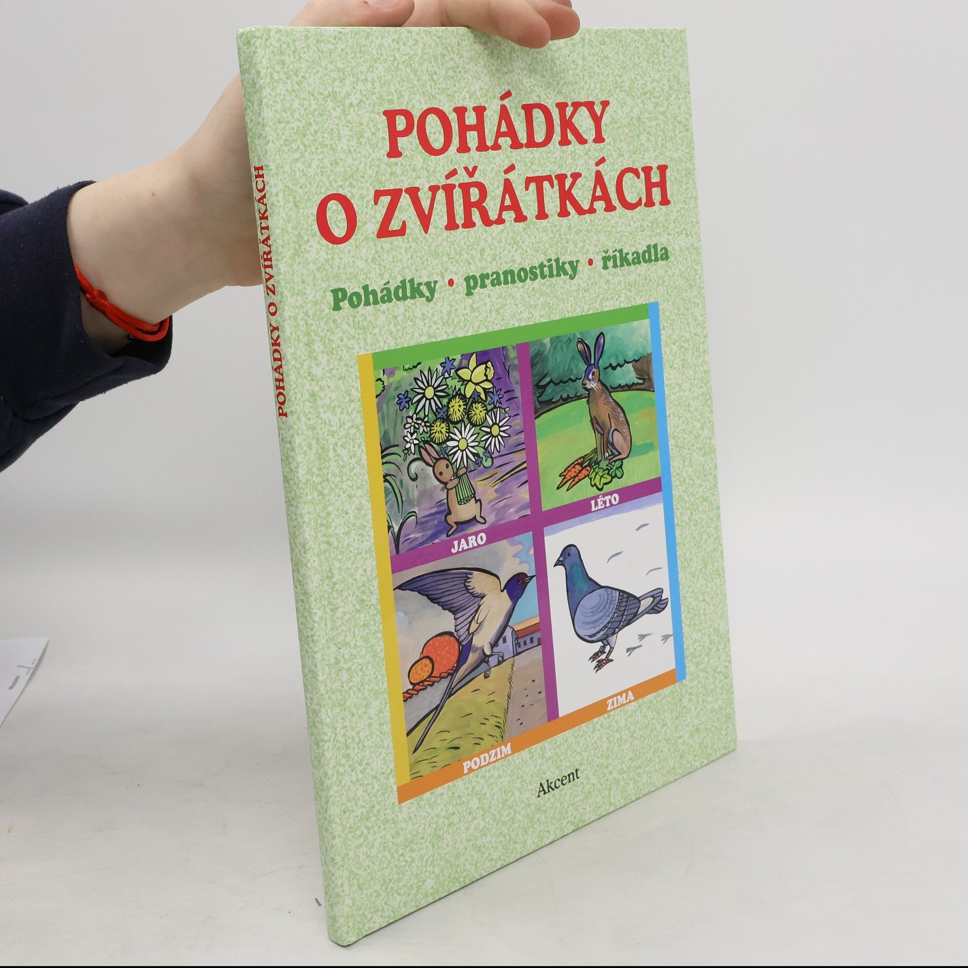 Zuzana Štancelová Pohádky o zvířátkách : pohádky, pranostiky, říkadla