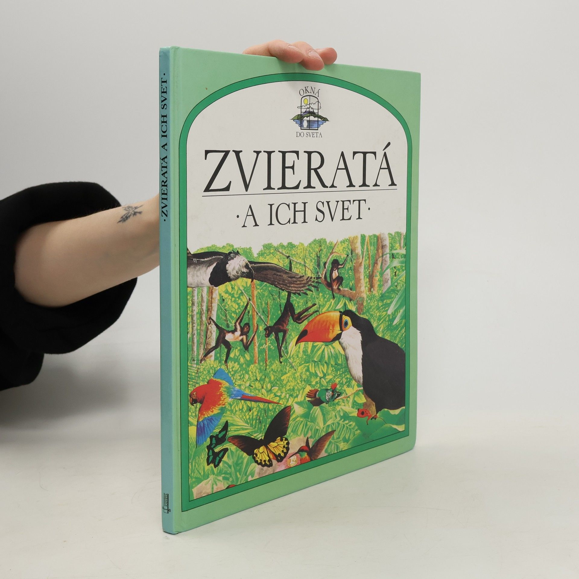John Feltwell Zvieratá a ich svet